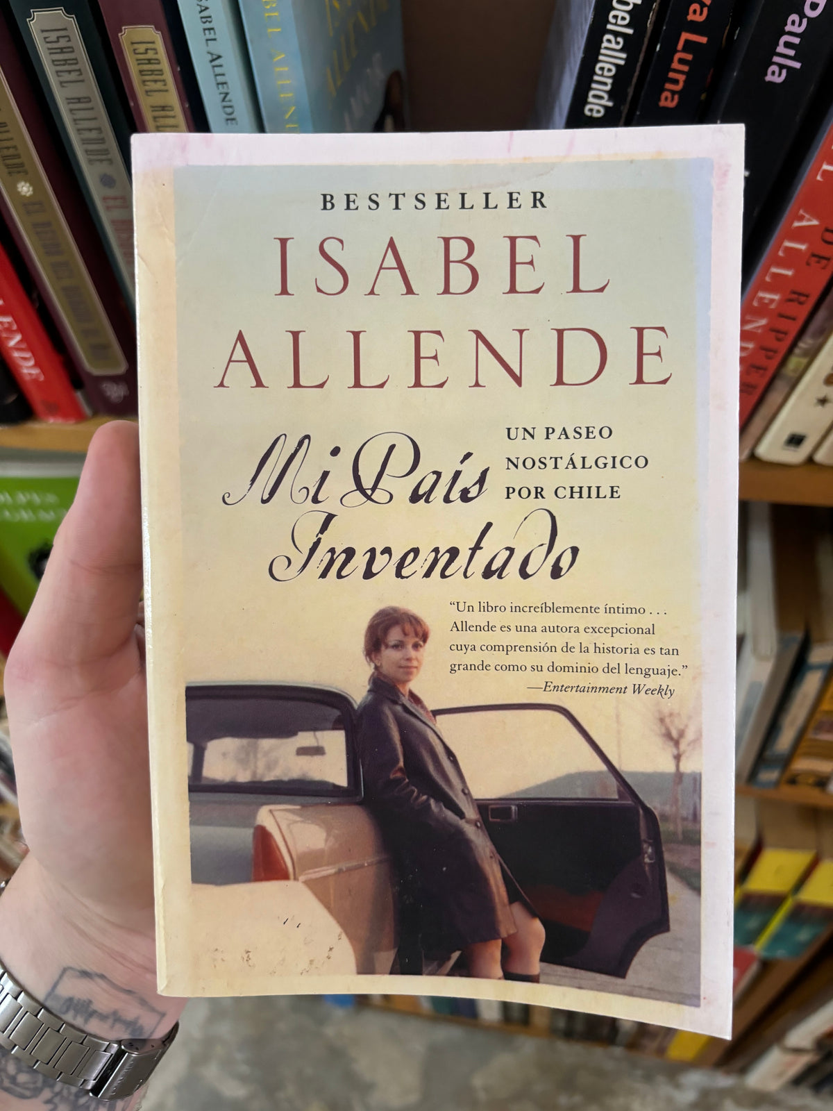 Mi país inventado - Isabel Allende