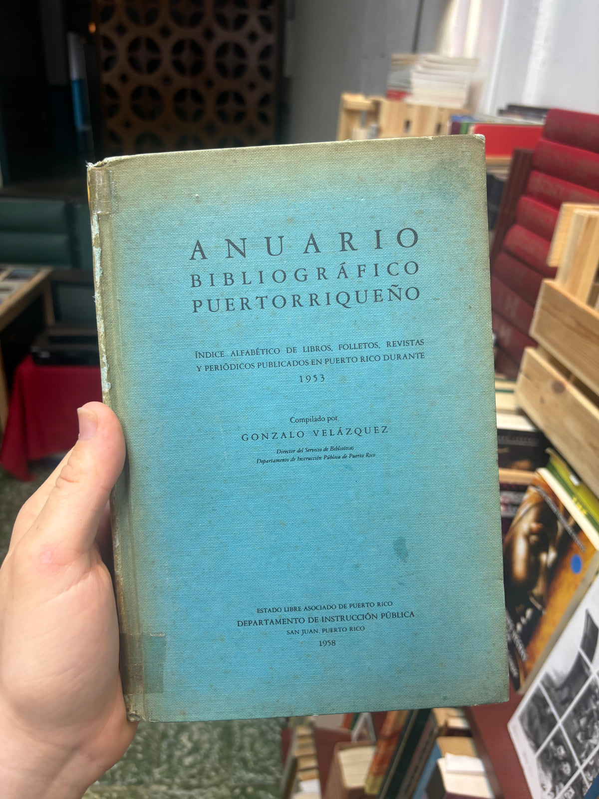 Anuario bibliográfico puertorriqueño - Copilado por Gonzalo Velázquez