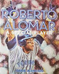 Roberto Alomar a special player - Jossie Alvarado