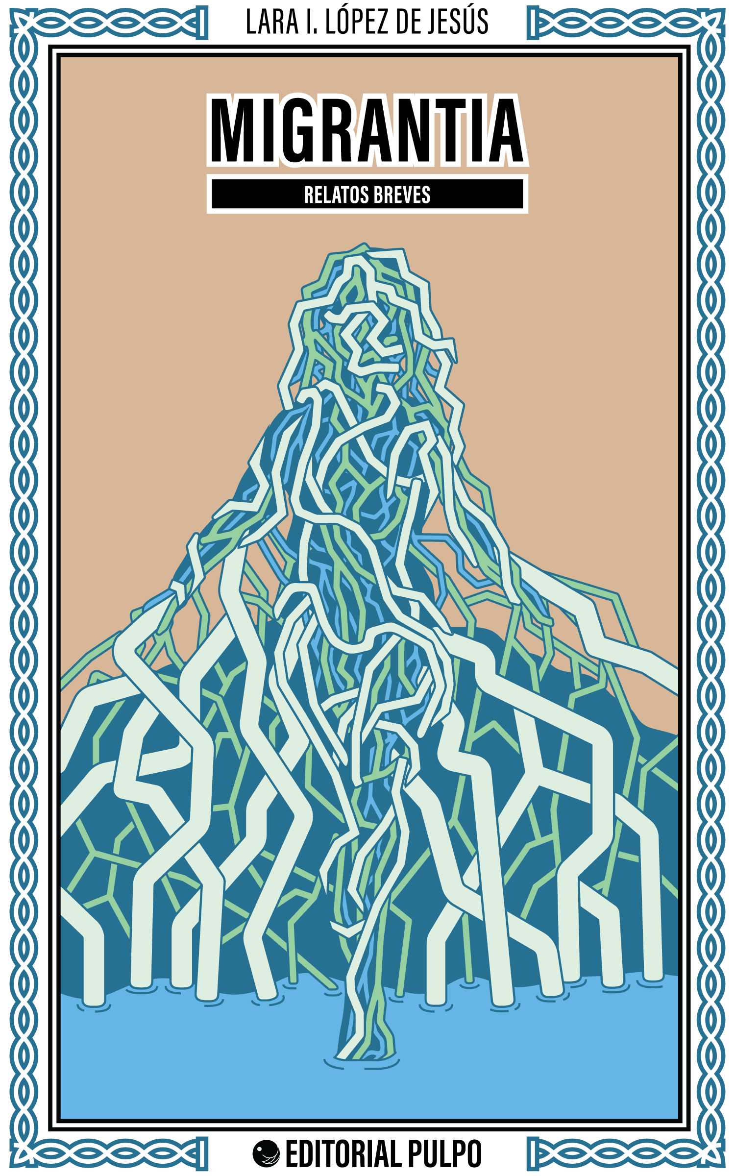 Migrantia - Lara I. López de Jesús