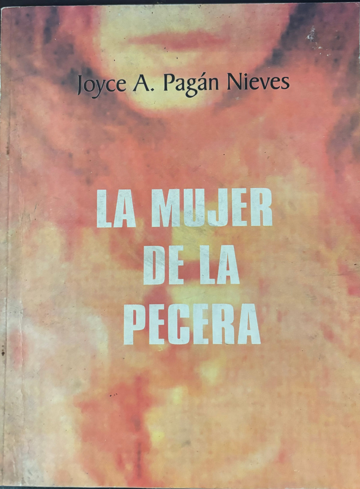 La mujer de la pecera - Joyce A. Pagán Nieves