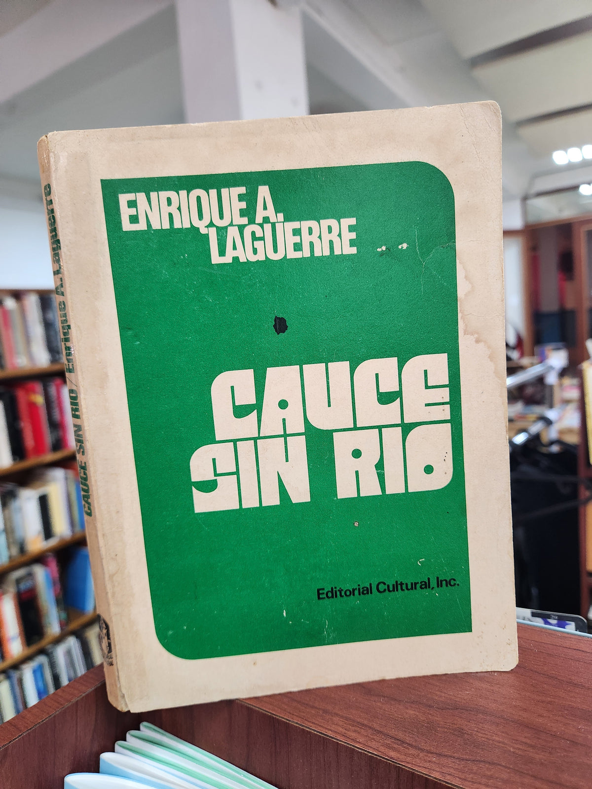 Cauce sin río - Enrique A. Laguerre