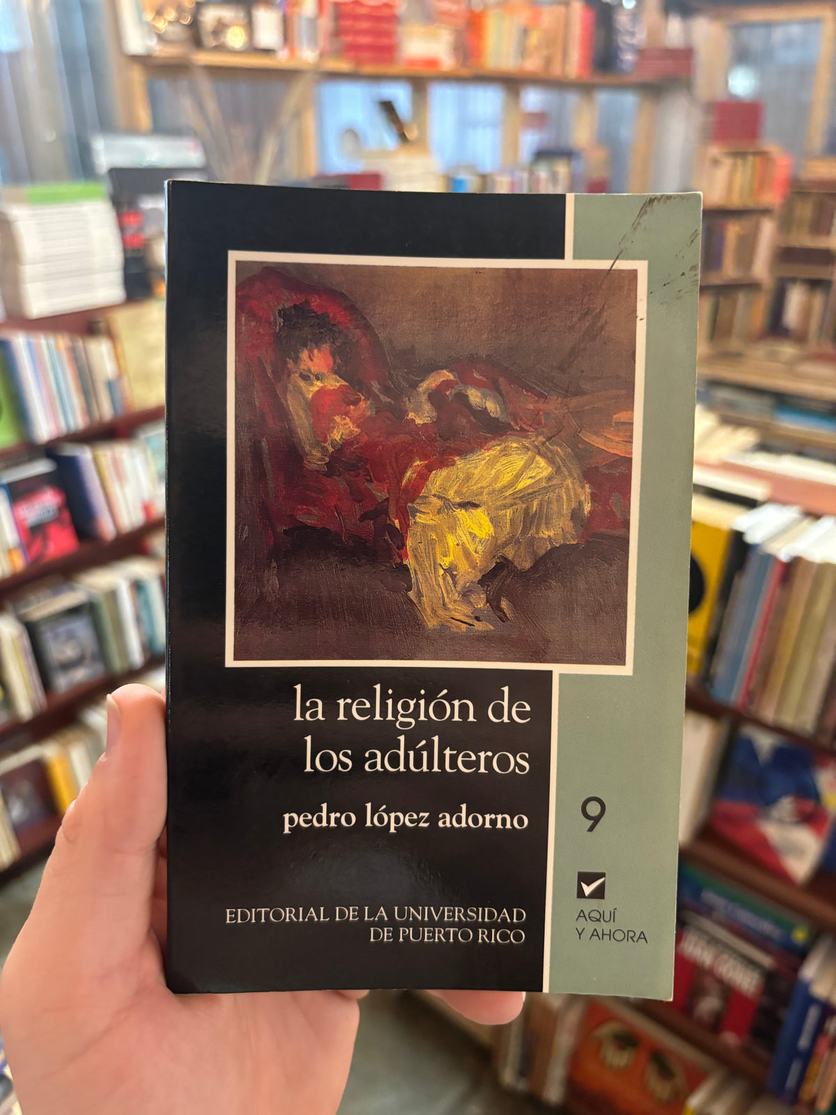 La religión de los adúlteros - Pedro López Adorno