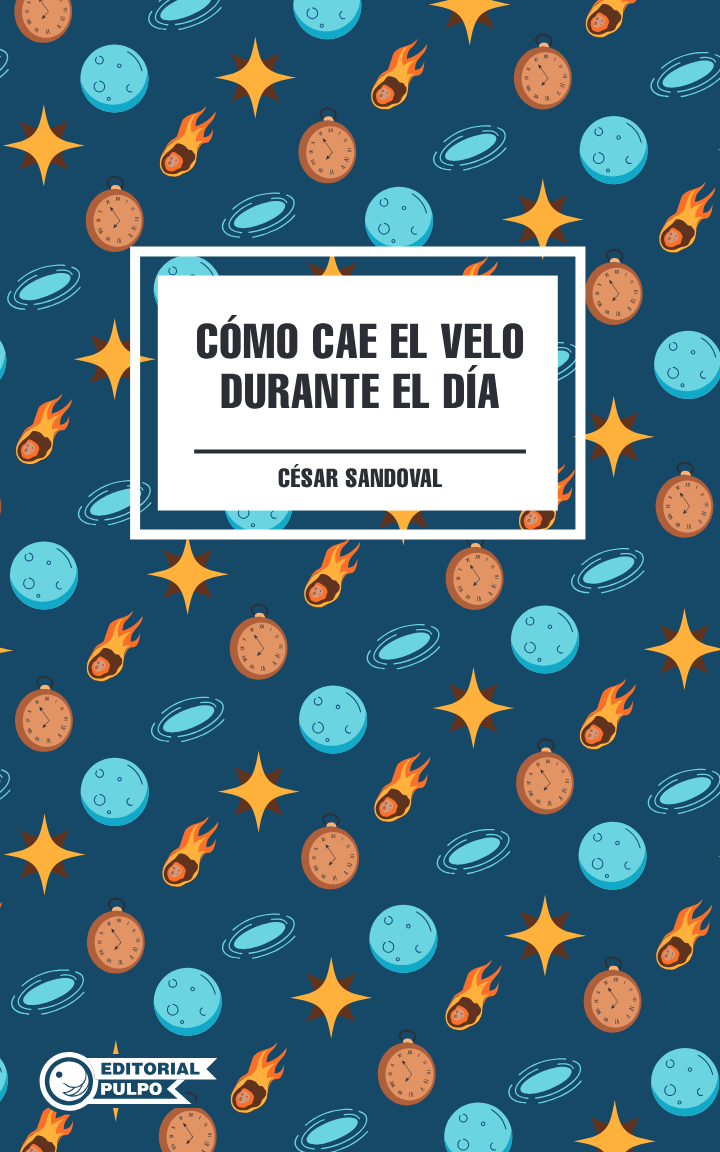 Cómo cae el velo durante el día - César Sandoval