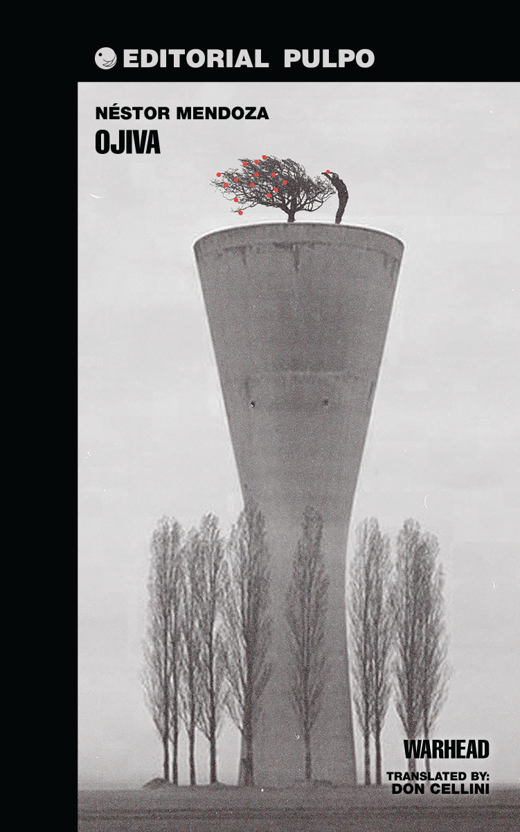 Ojiva / Warhead - Néstor Mendoza