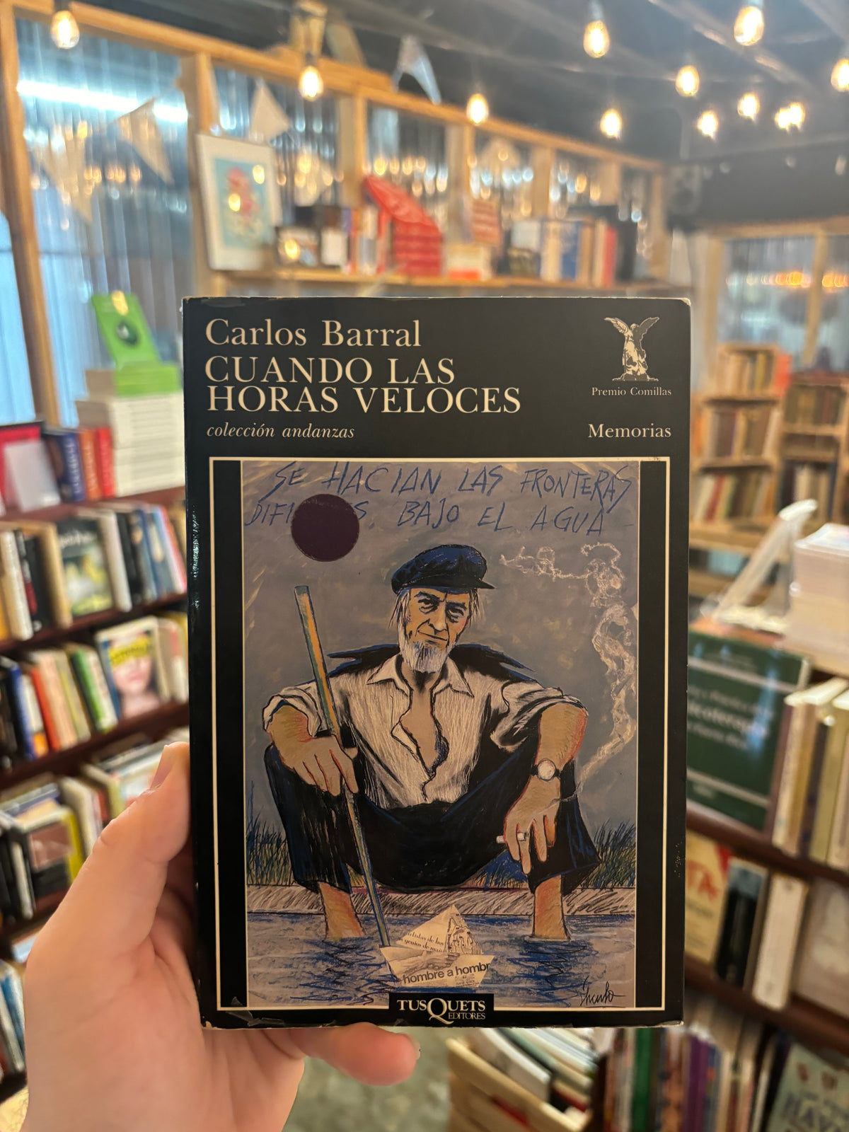 Cuando las horas veloces - Carlos Barral