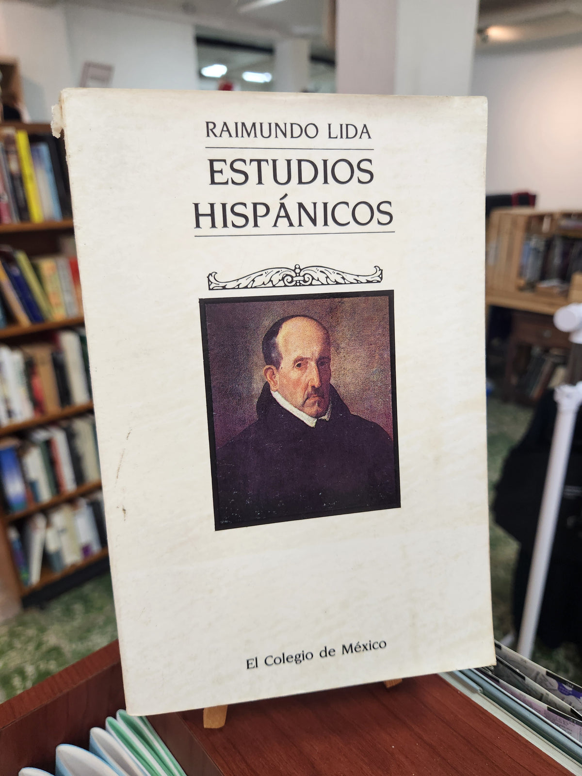 Estudios Hispánicos - Raimundo Lida