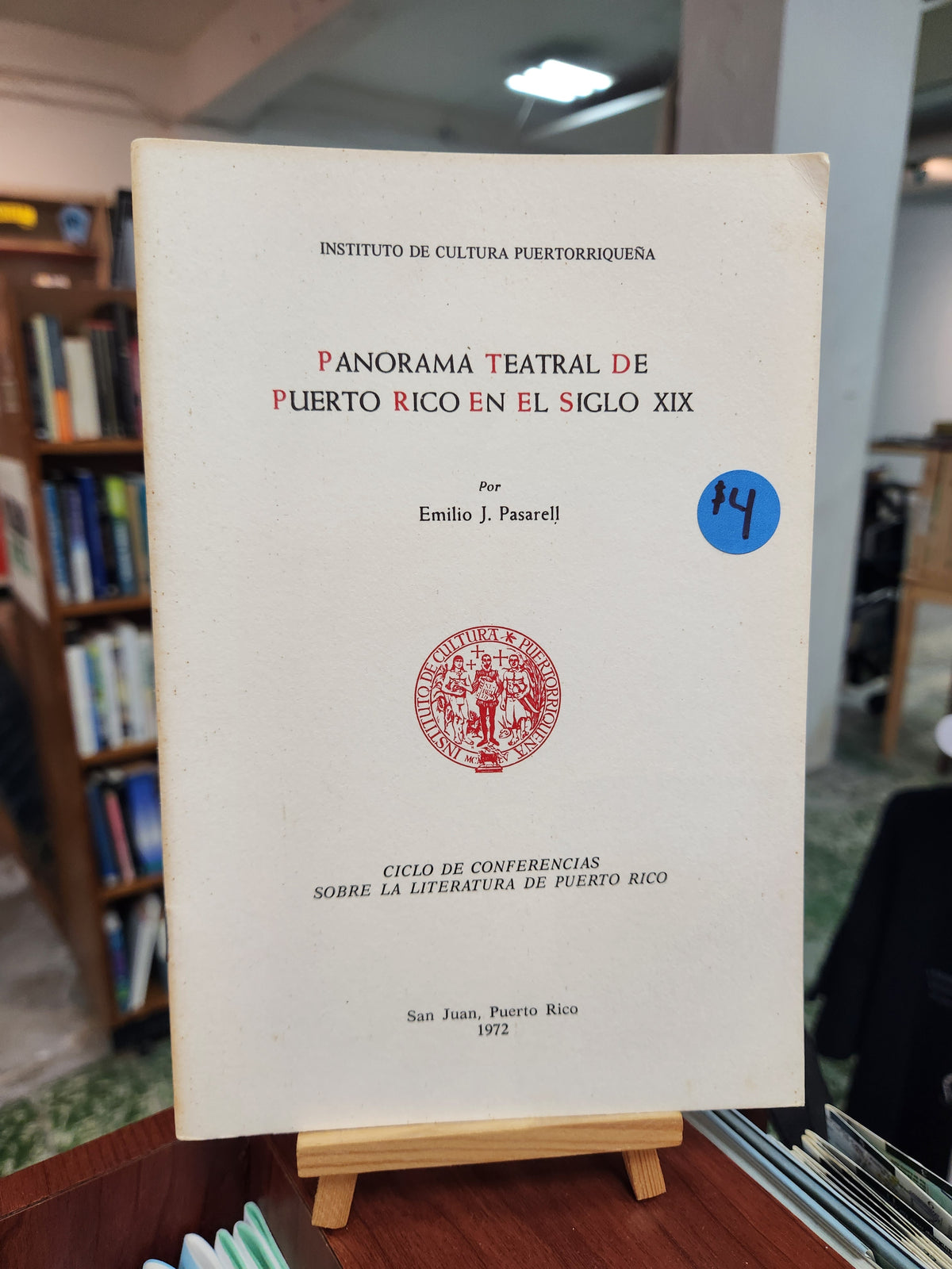 Panorama teatral de Puerto Rico en el siglo XIX - Emilio Pasarell