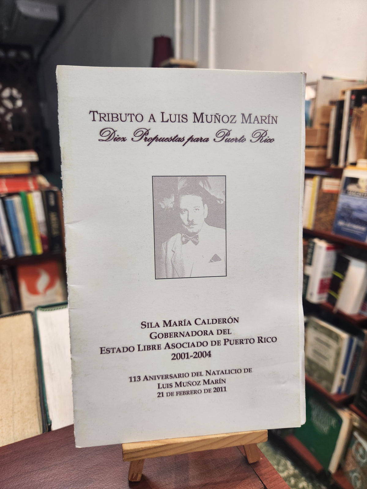 Tributo a Luis Muñoz Marín - Sila María Calderón