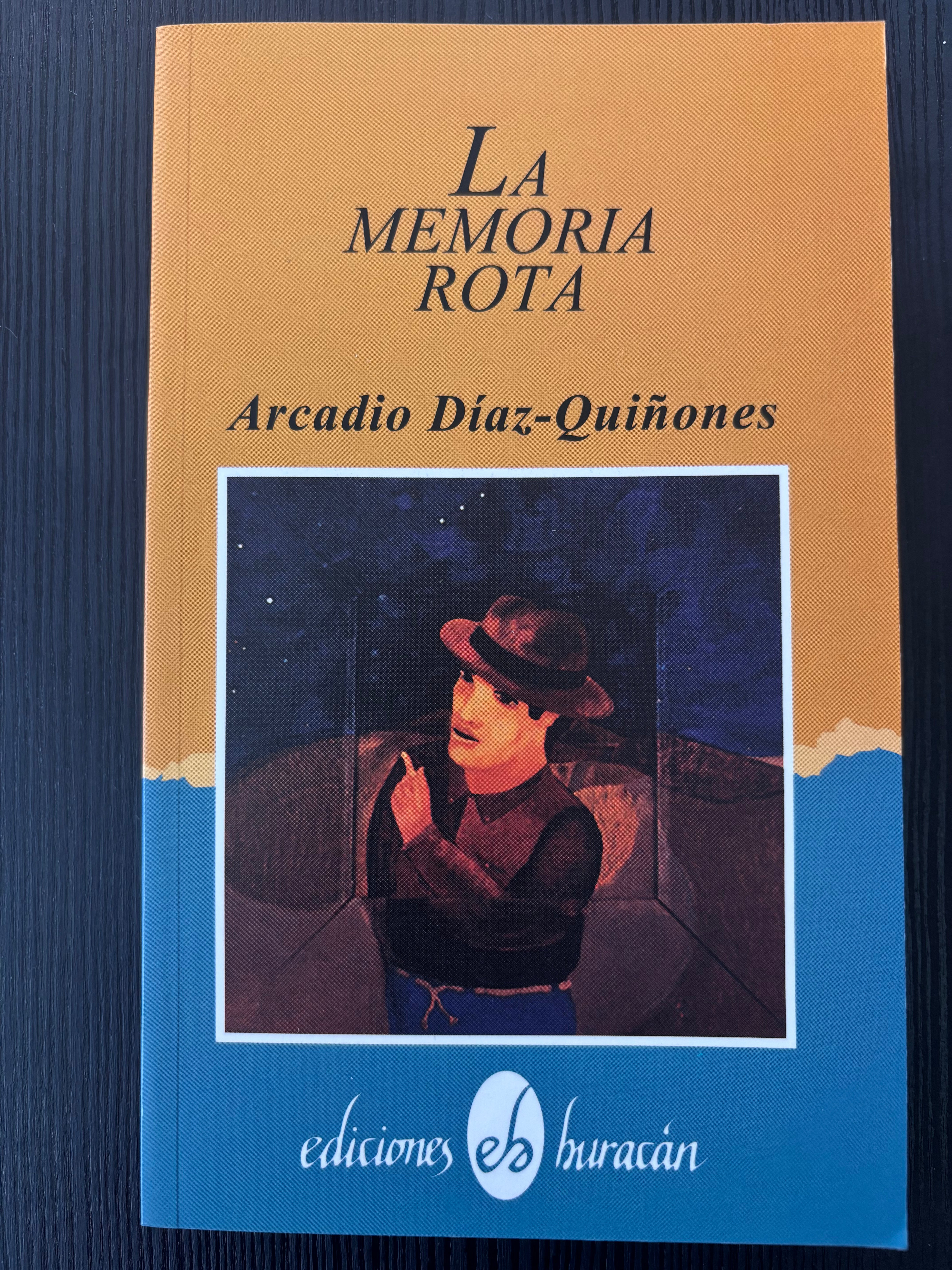 La memoria rota - Arcadio Díaz-Quiñones