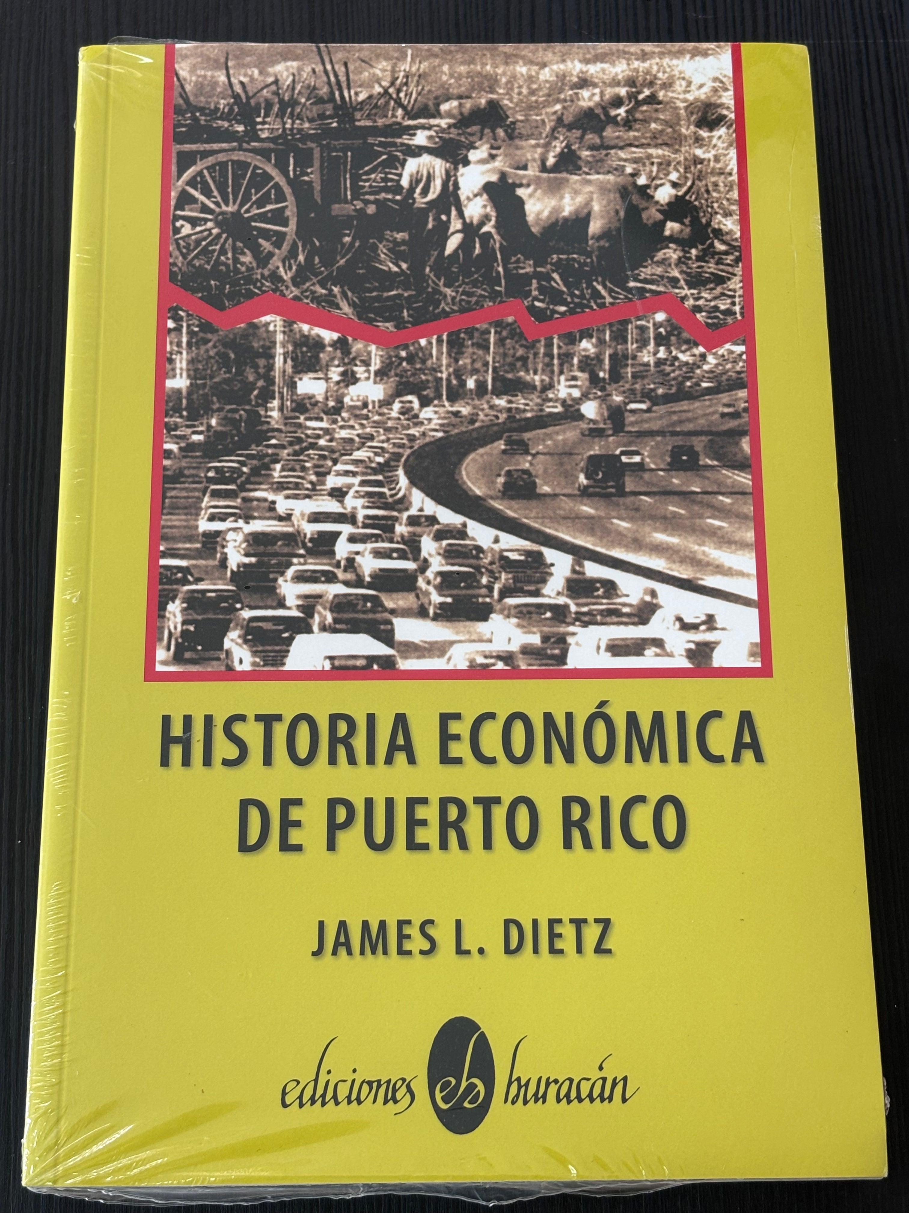 Historia económica de Puerto Rico - James L. Dietz