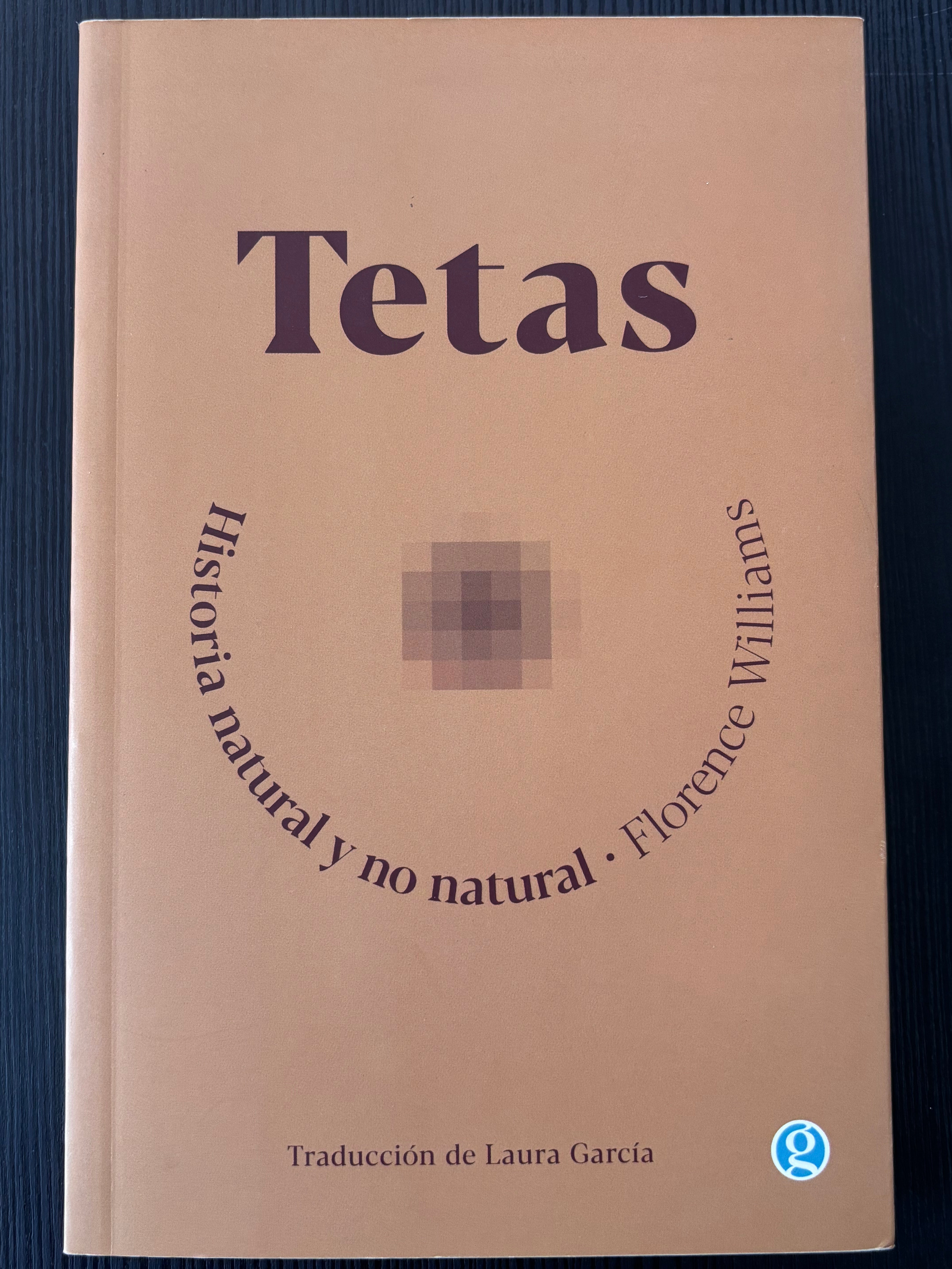 TETAS: Historia natural y no natural - Florence Williams