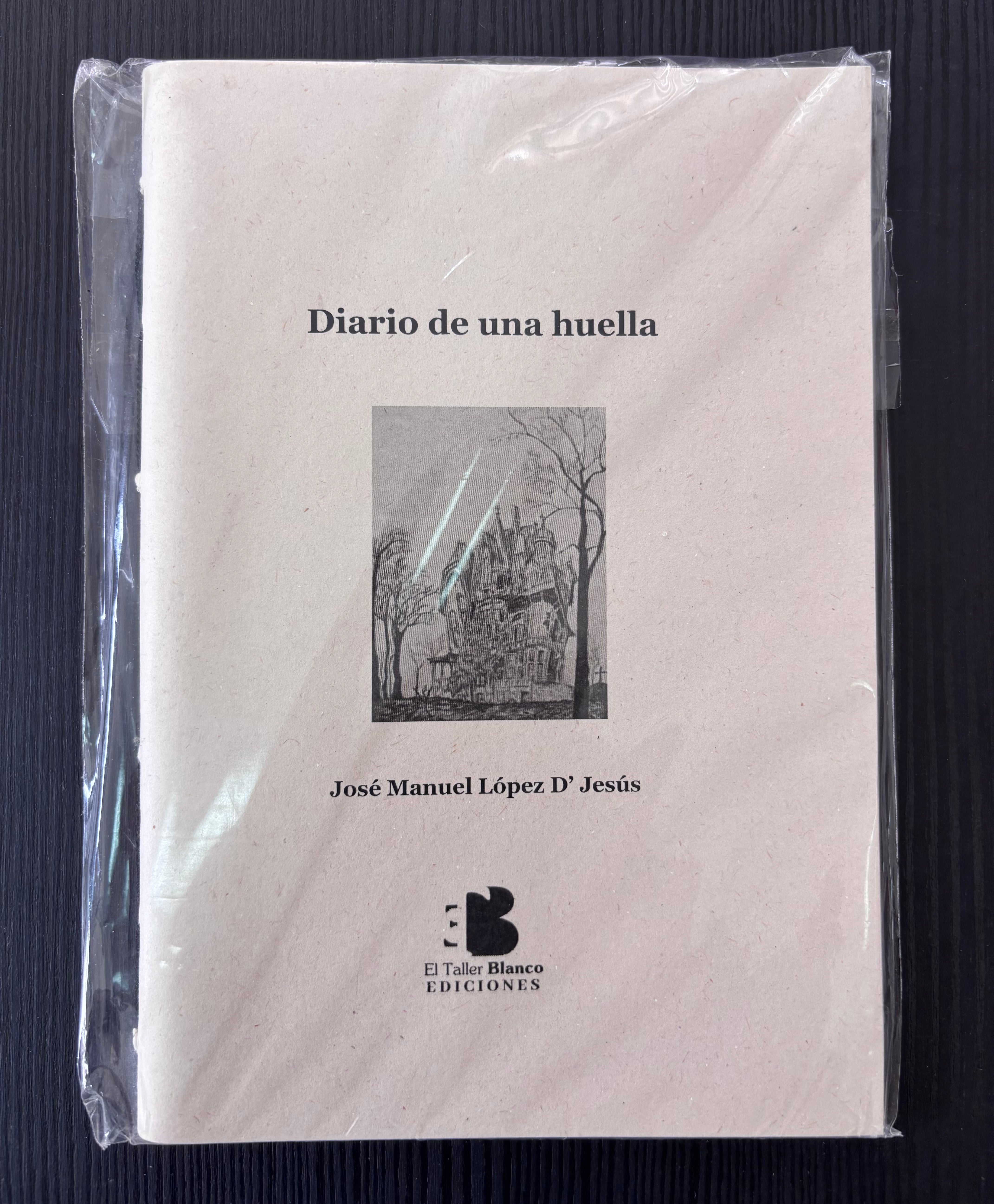 Diario de una huella - José Manuel López D' Jesús
