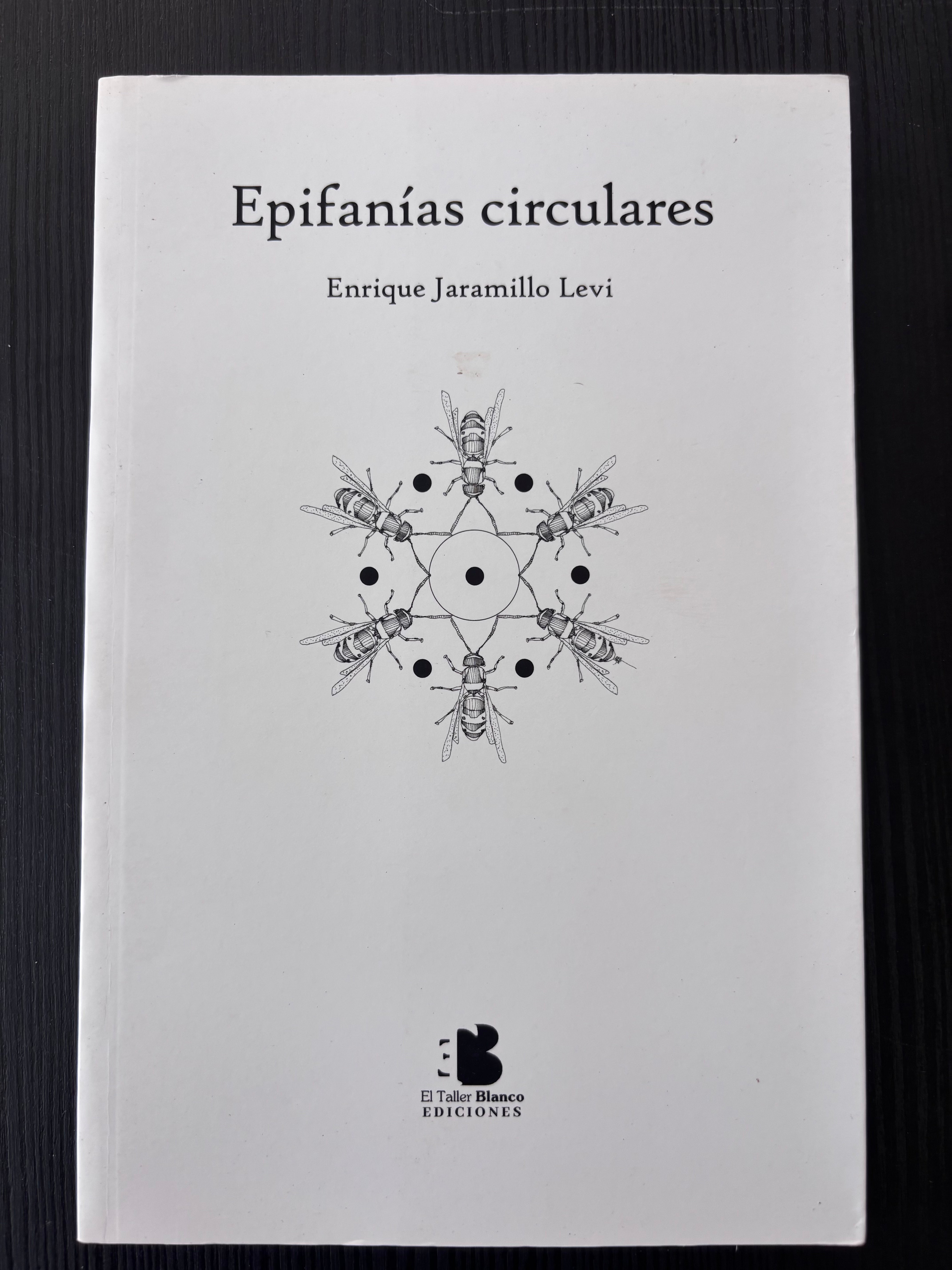 Epifanías circulares - Enrique Jaramillo Levi