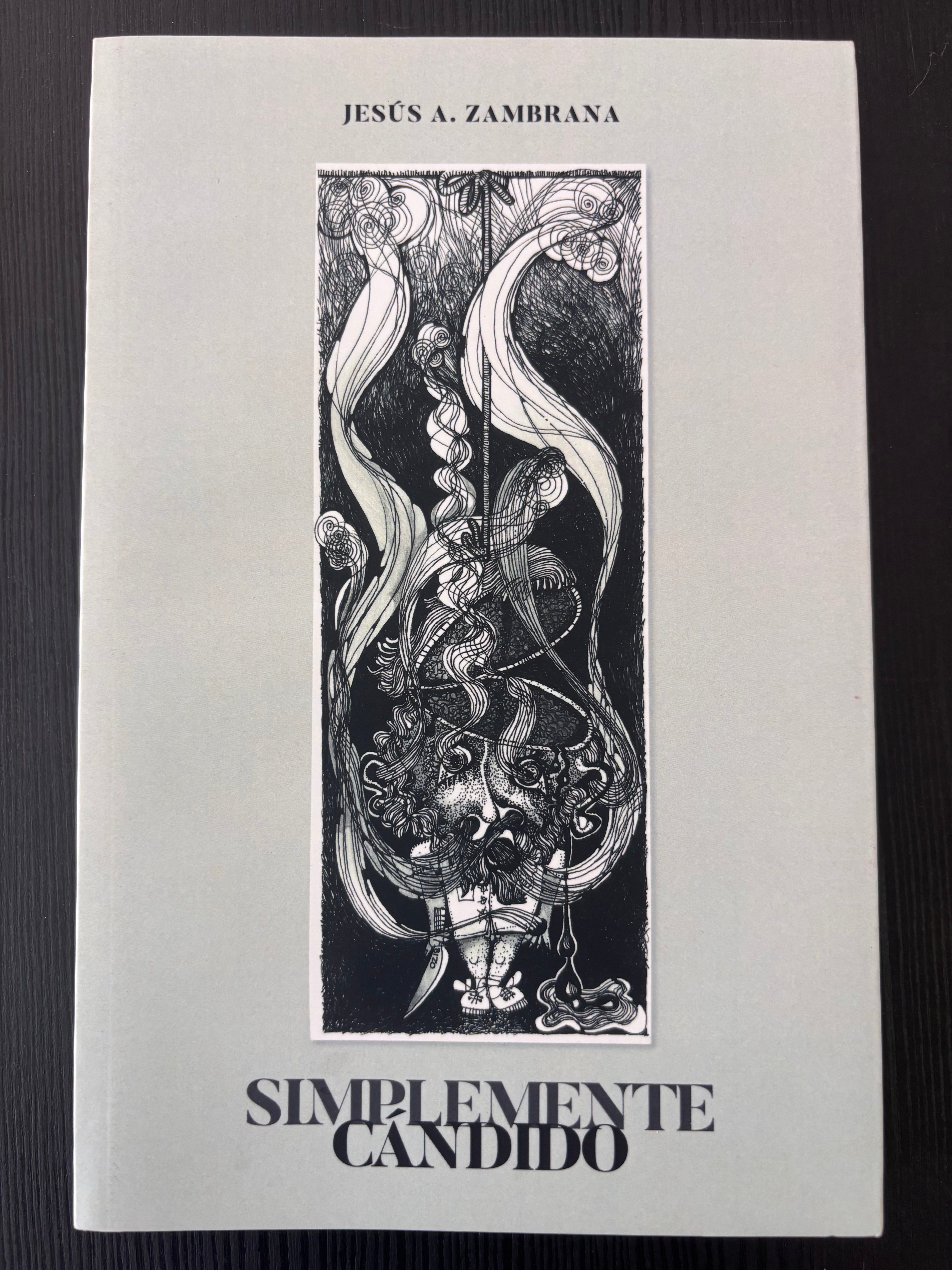 Simplemente candido - Jesús A. Zambrana