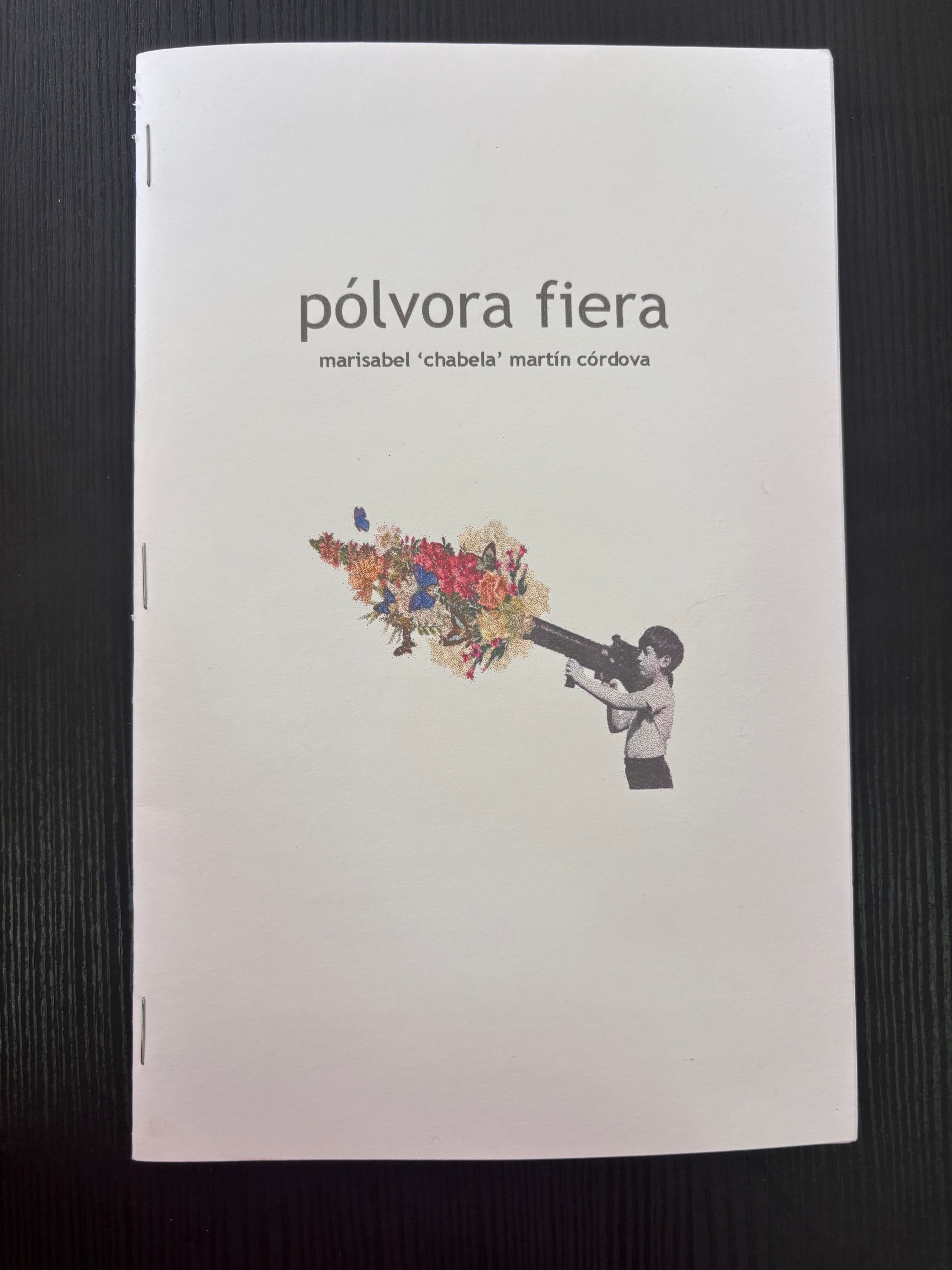 Pólvora fiera - Marisabel "Chabela" Martín