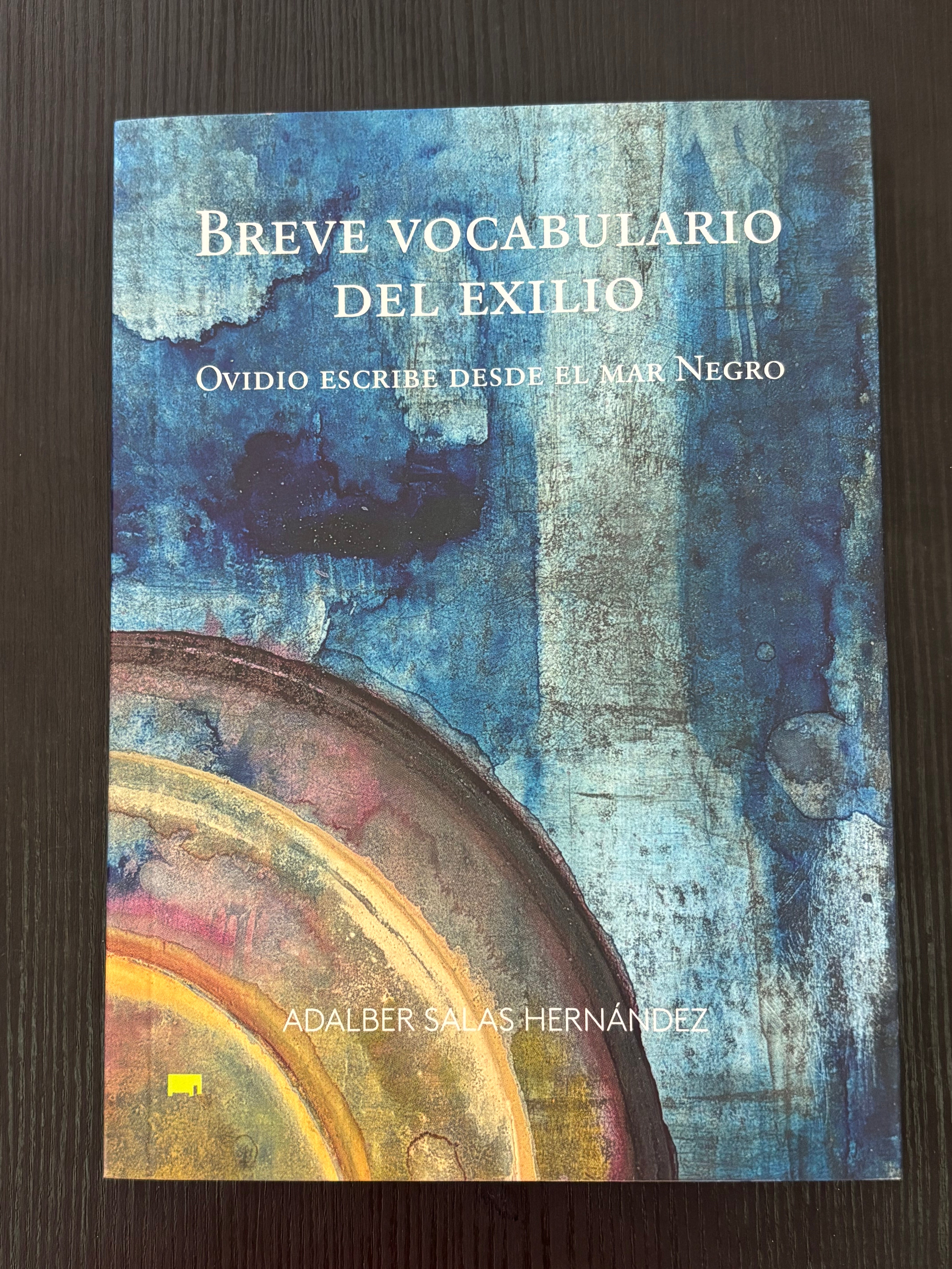 Breve vocabulario del exilio - Adalber Salas Hernández