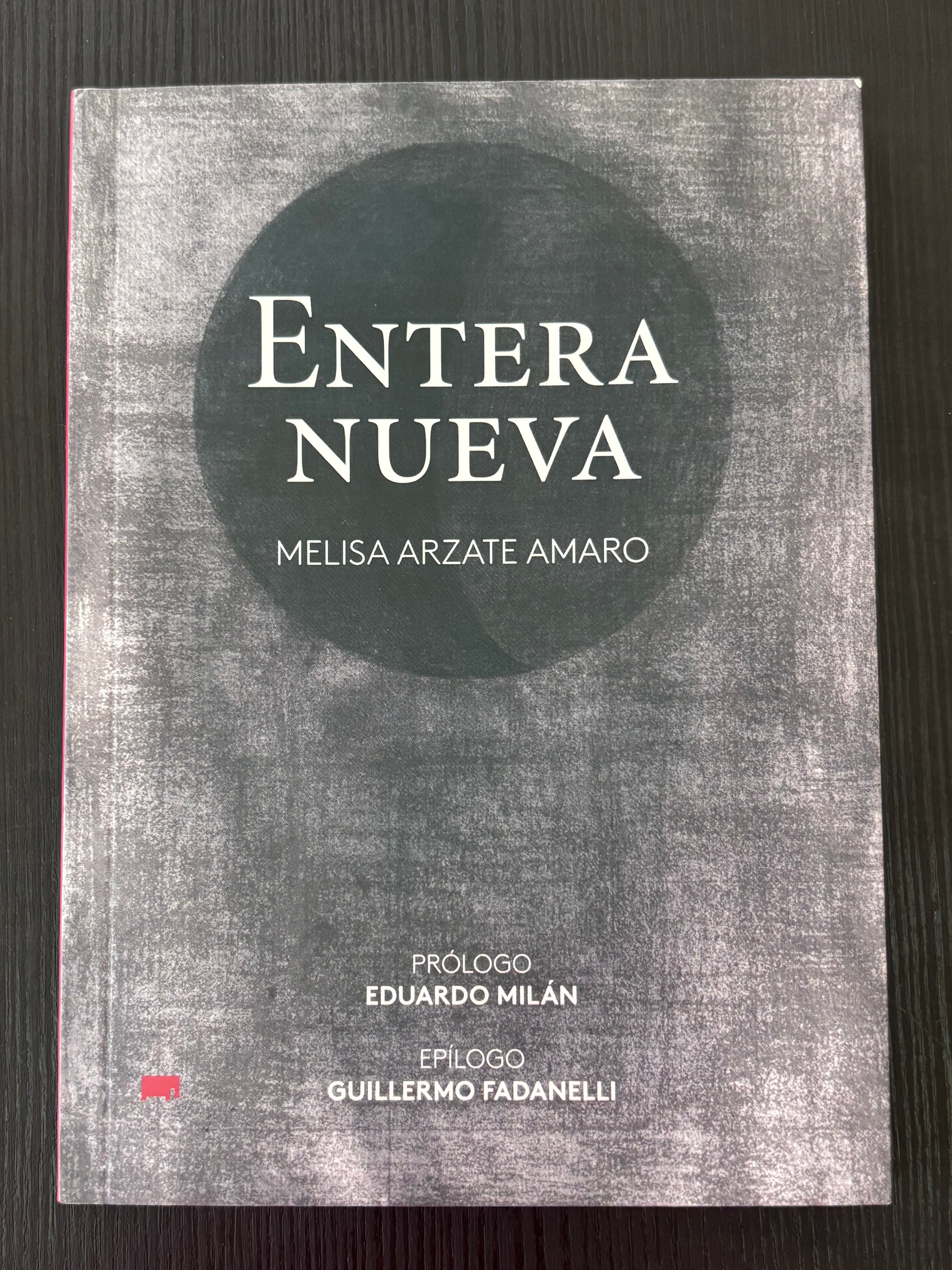 Entera nueva - Melisa Arzate Amaro