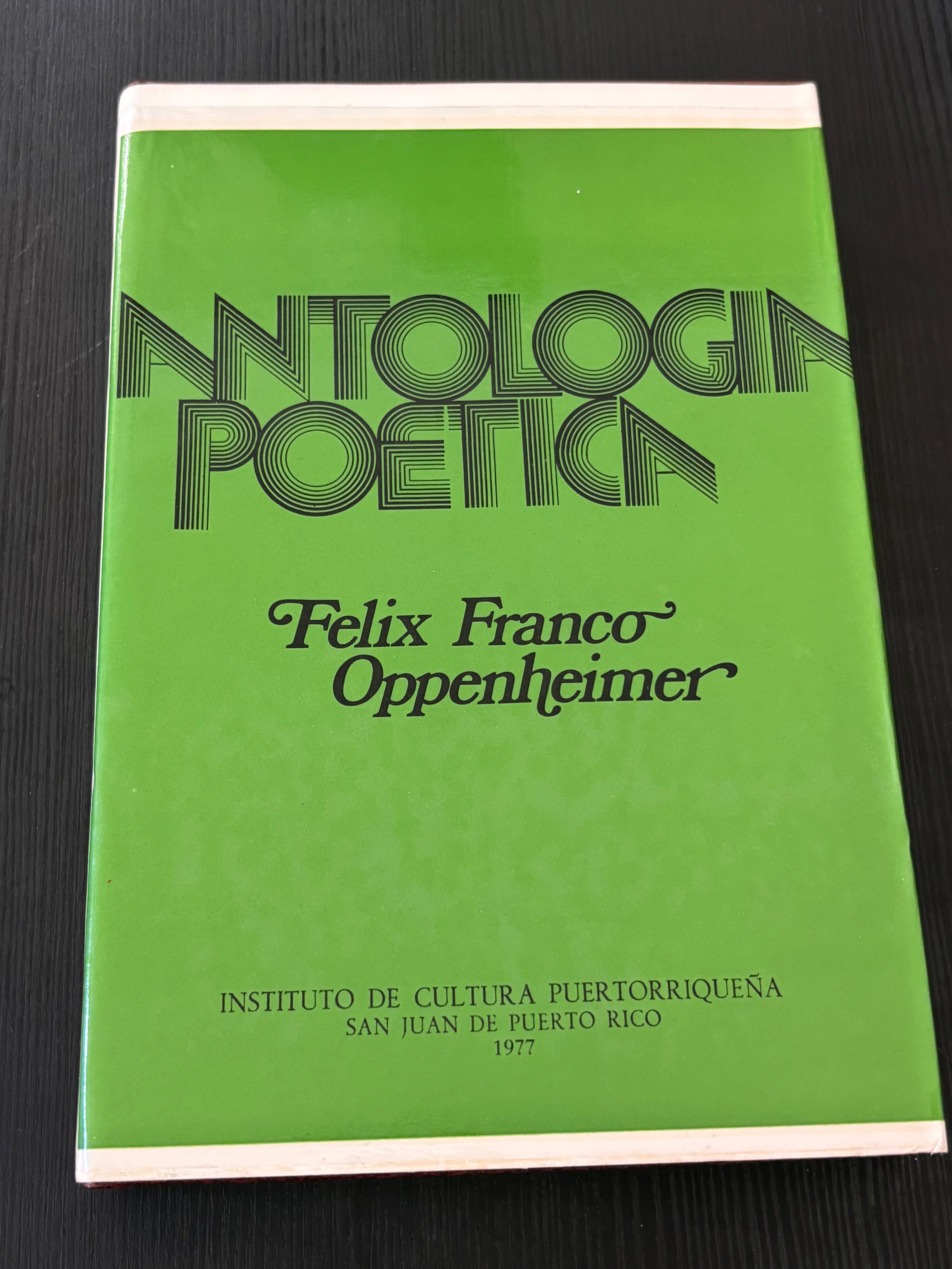 Antología Poética - Félix Franco Oppenheimer