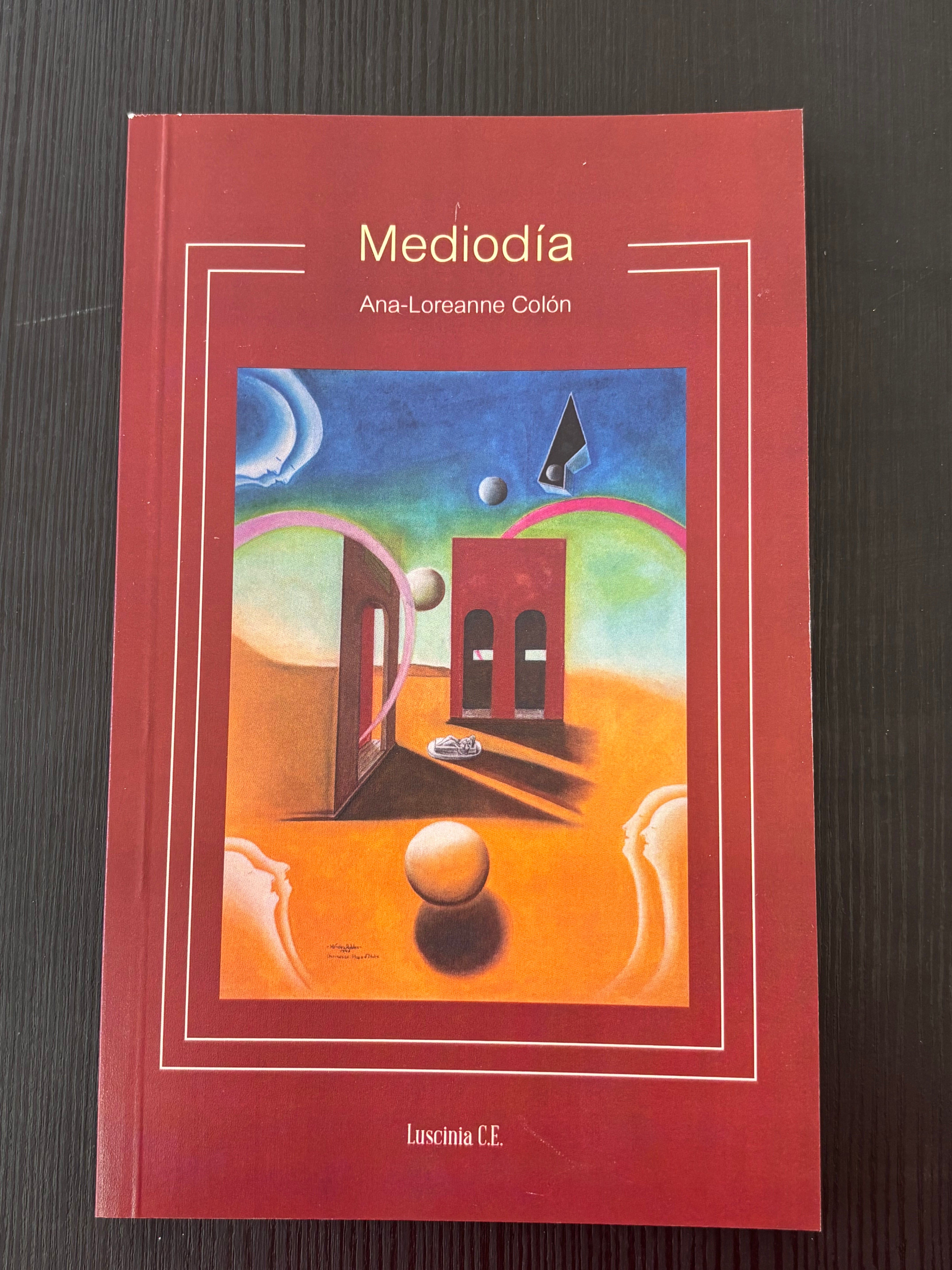 Mediodía - Ana Loreanne Colón