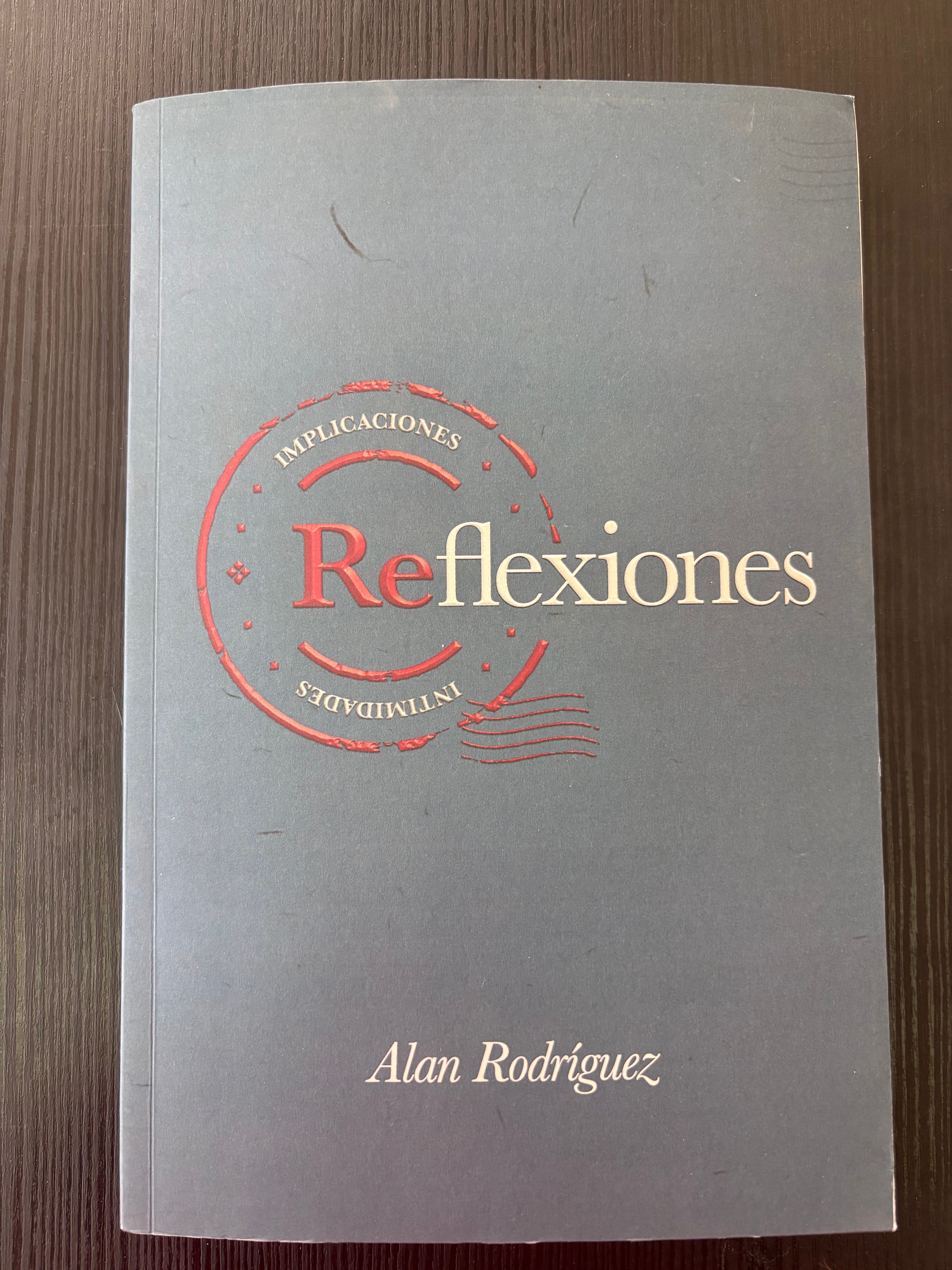 Reflexiones - Alan Rodríguez