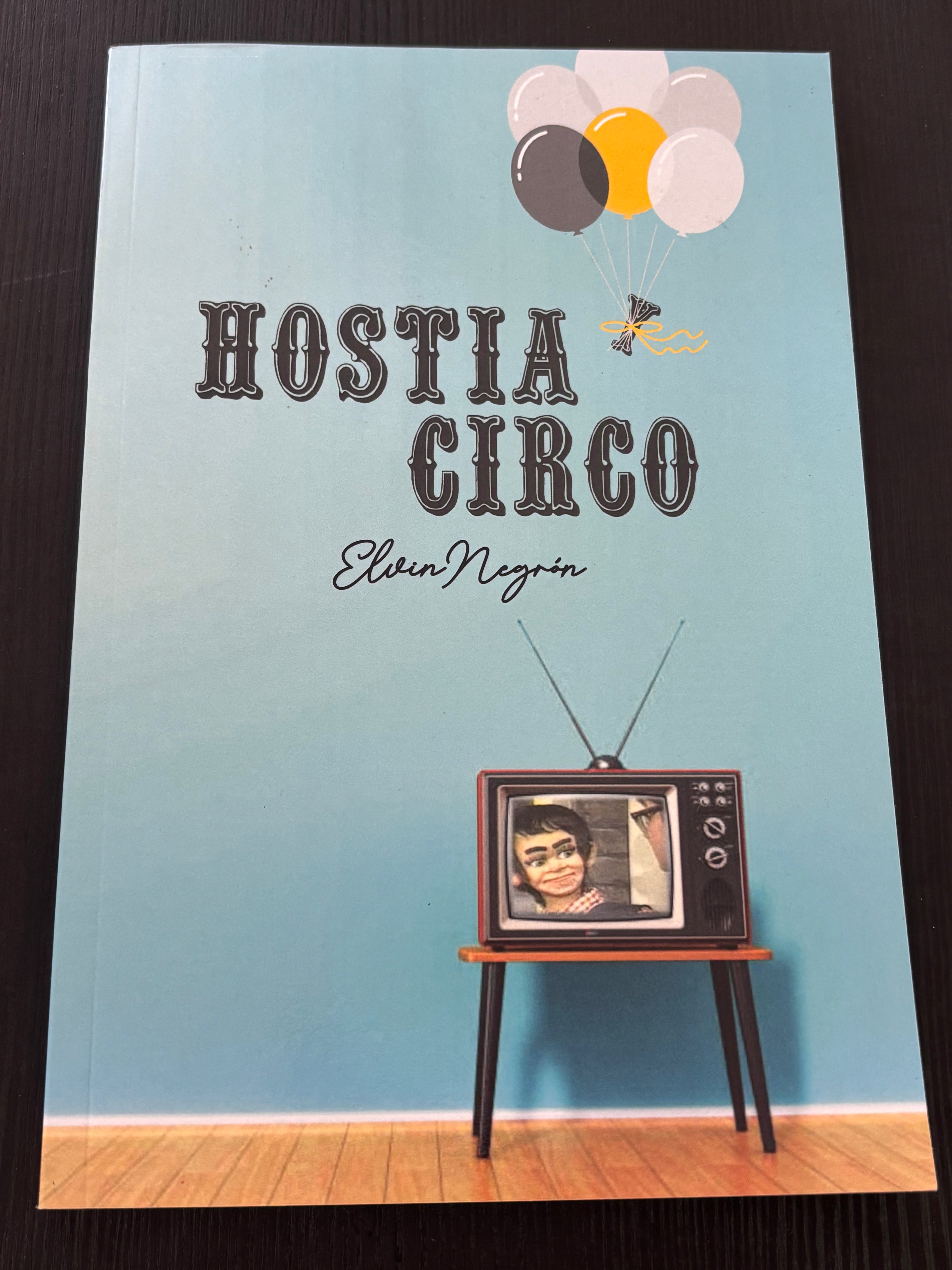 Hostia circo - Elvin Negrón