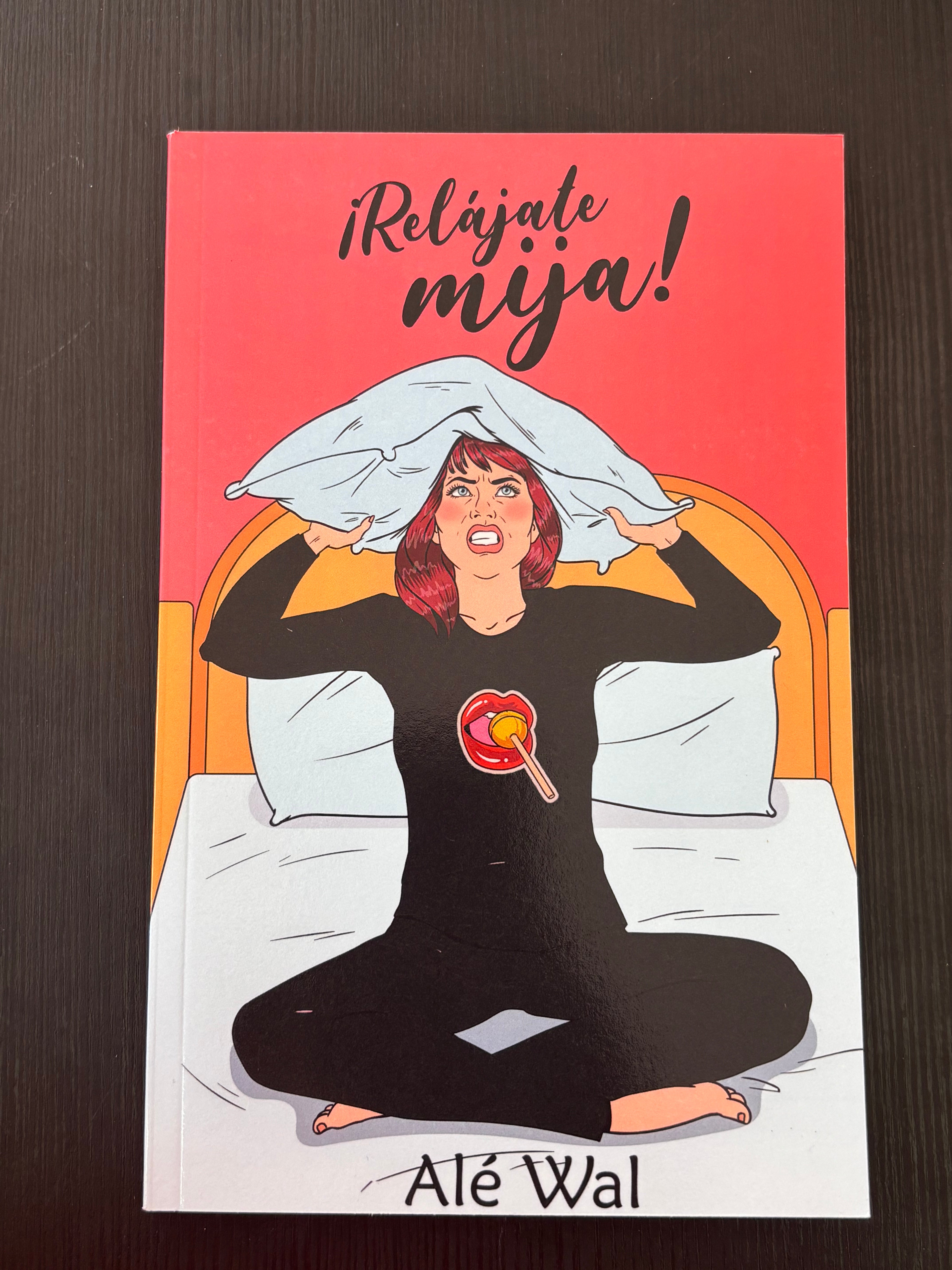 Relájate mija - Alé Wal