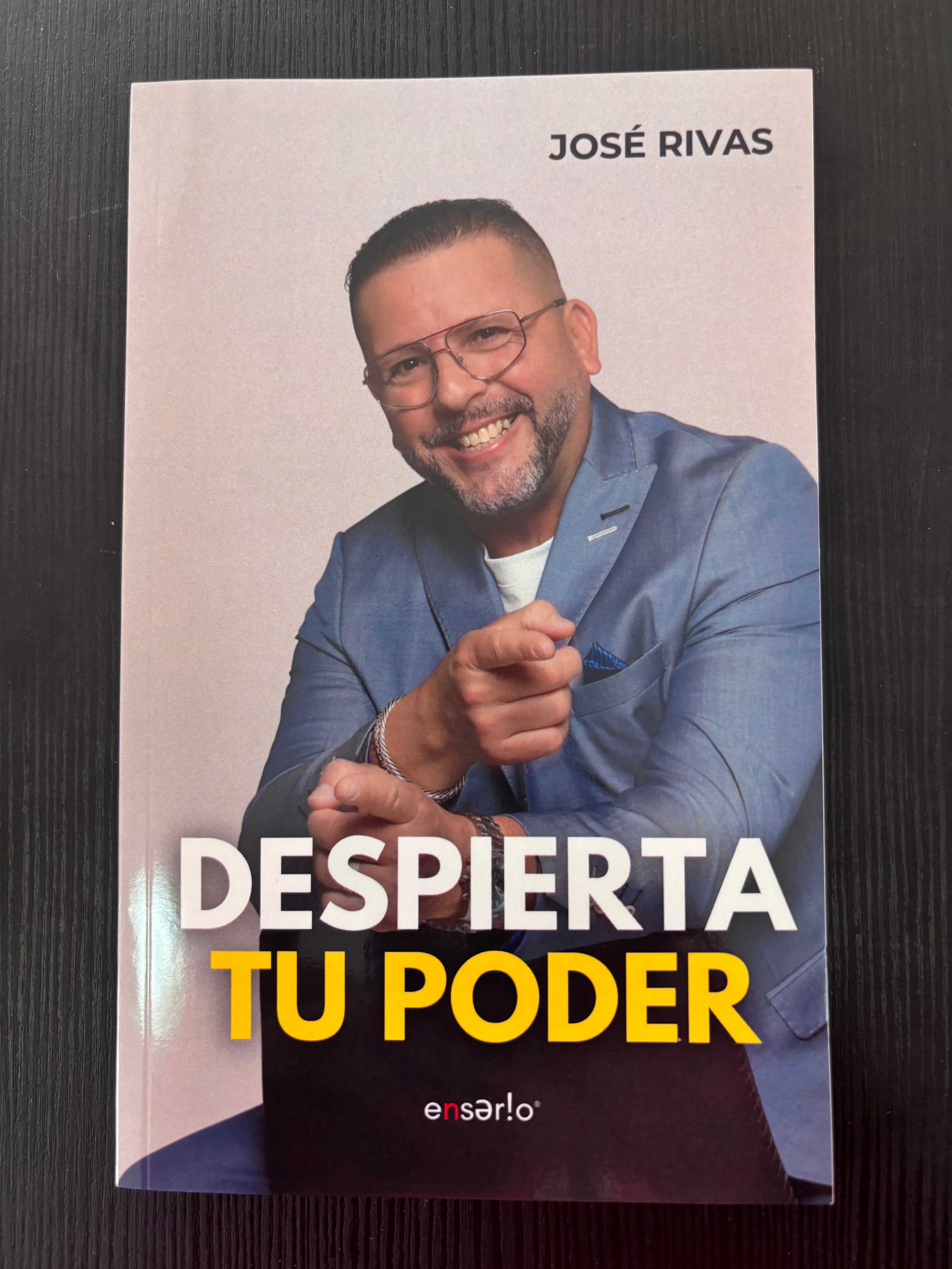 Despierta tu poder - José Rivas