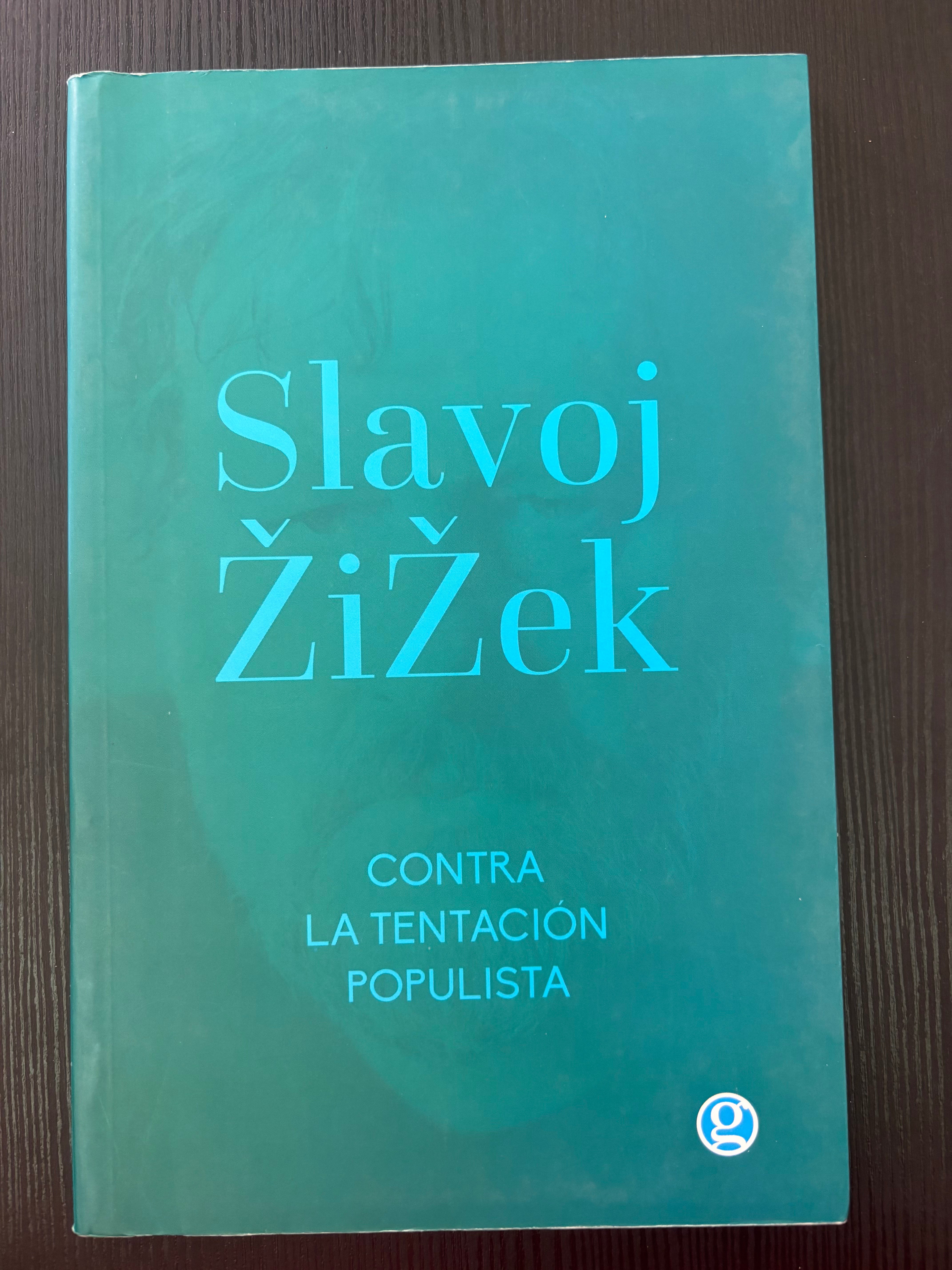Contra la tentación populista - Slavoj Žižek