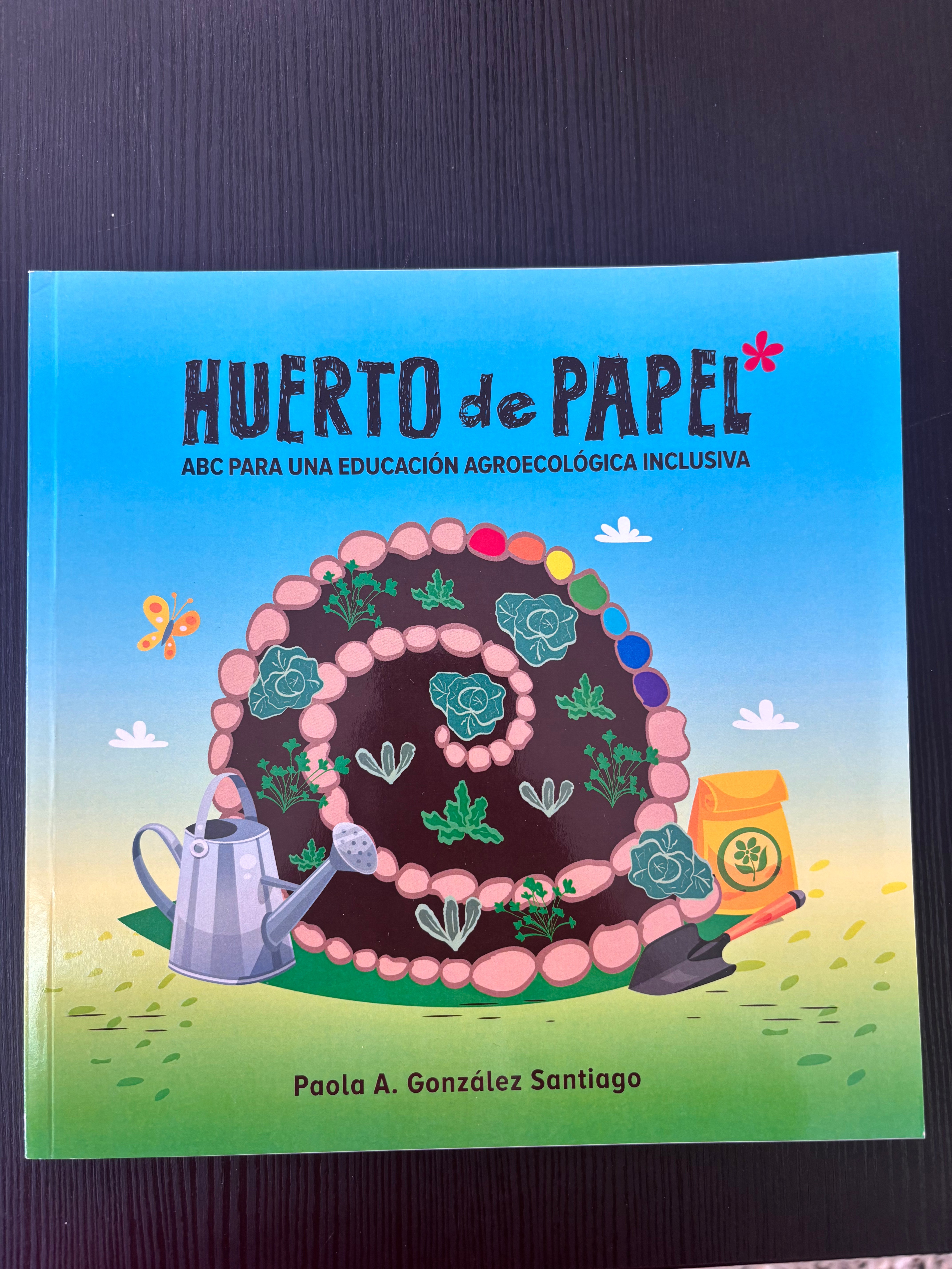 Huerto de papel - Paola A. Gónzalez Santiago