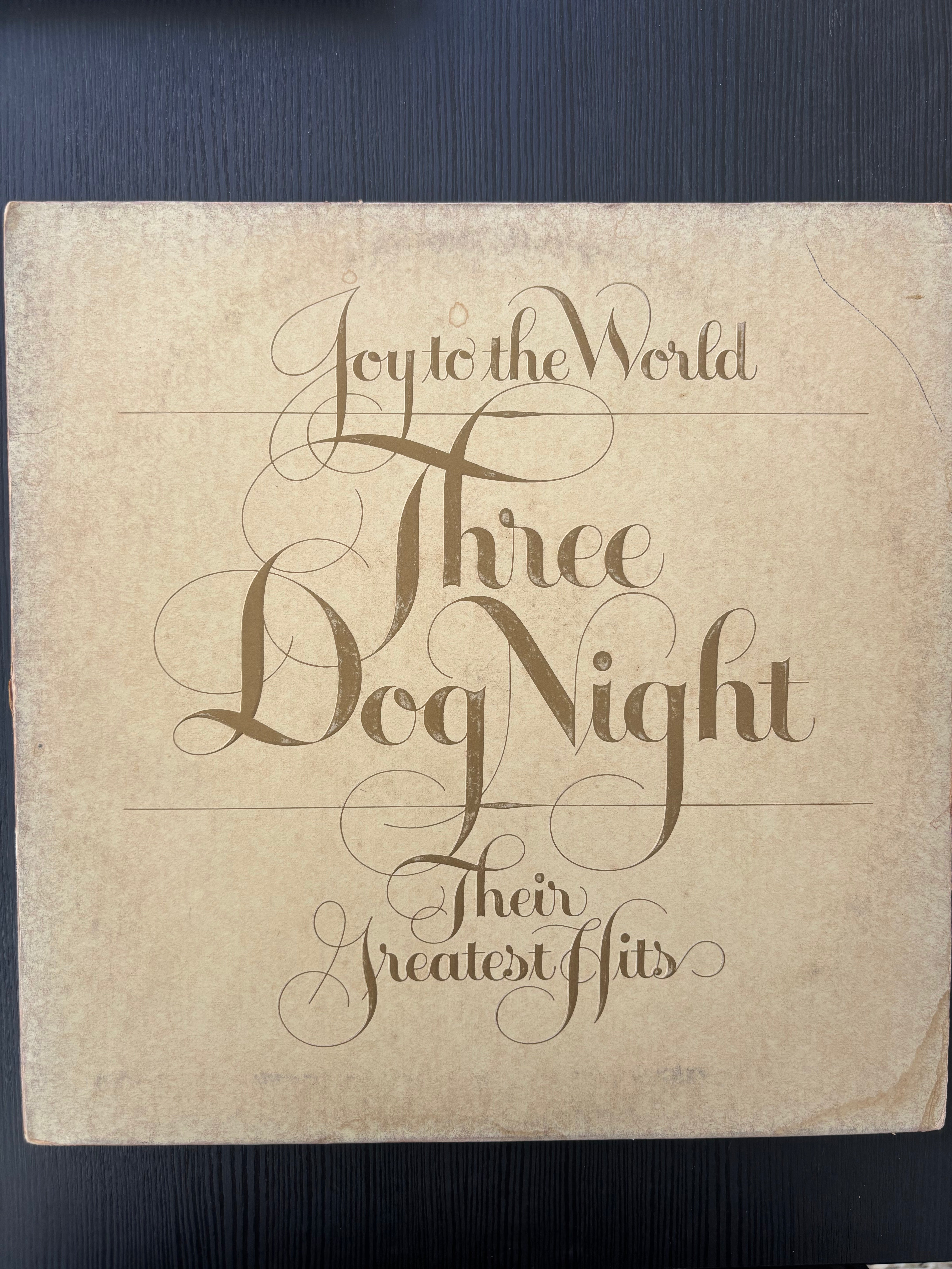 Joy of the World - Their Greatest Hits - Three Dog Night