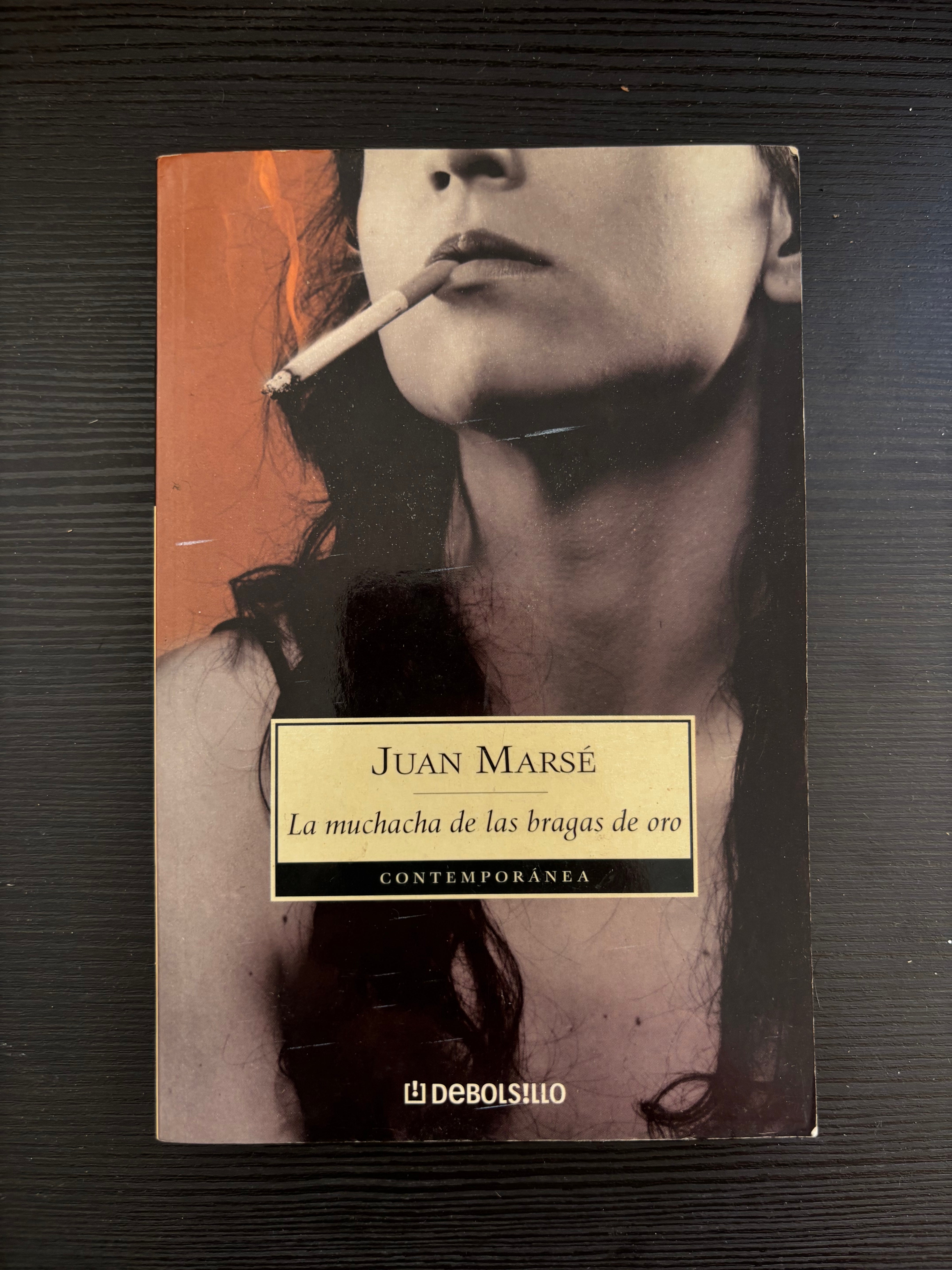 La muchacha de las bragas de oro - Juan Marsé