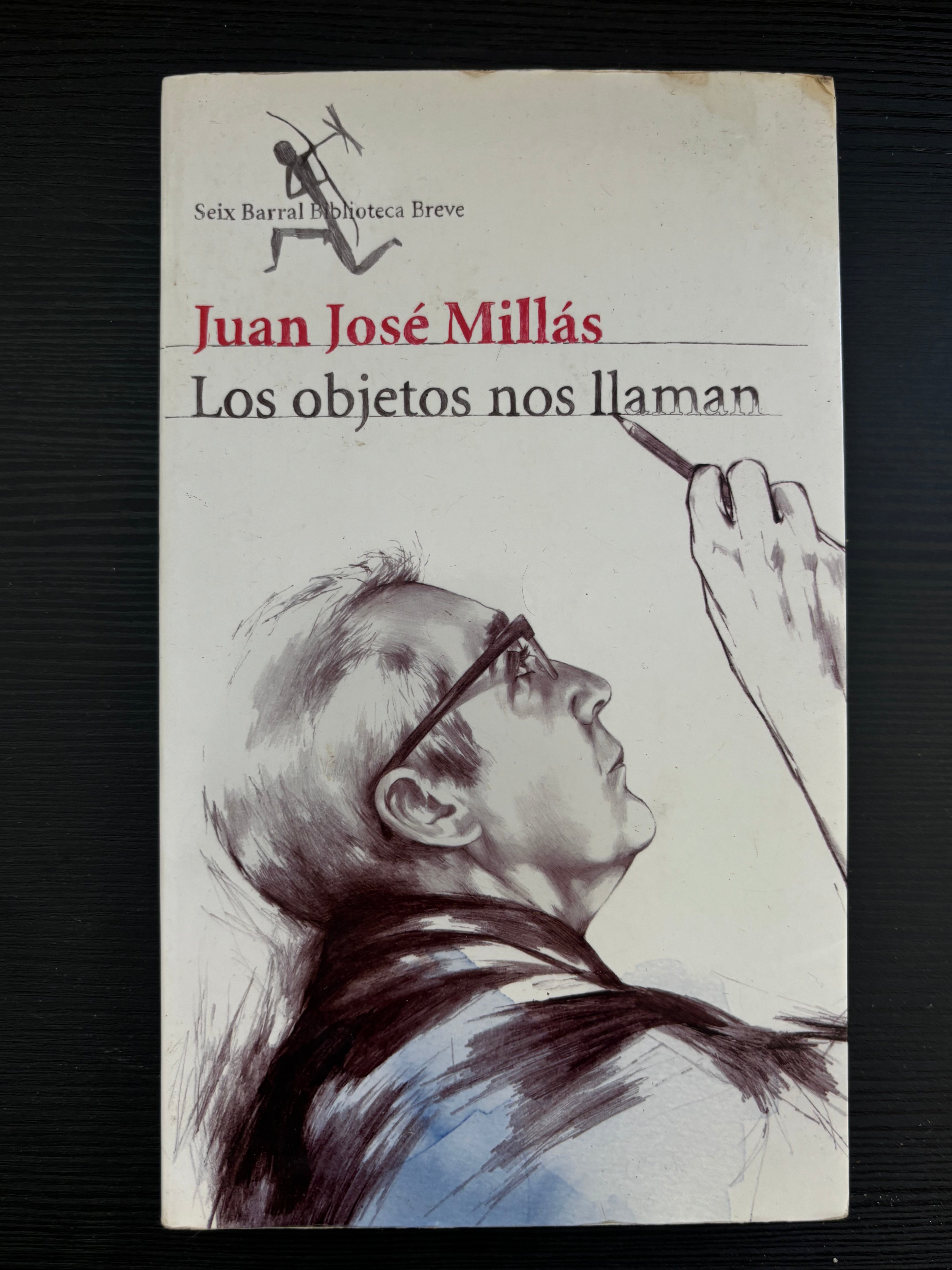 Los objetos nos llaman - Juan José Millás