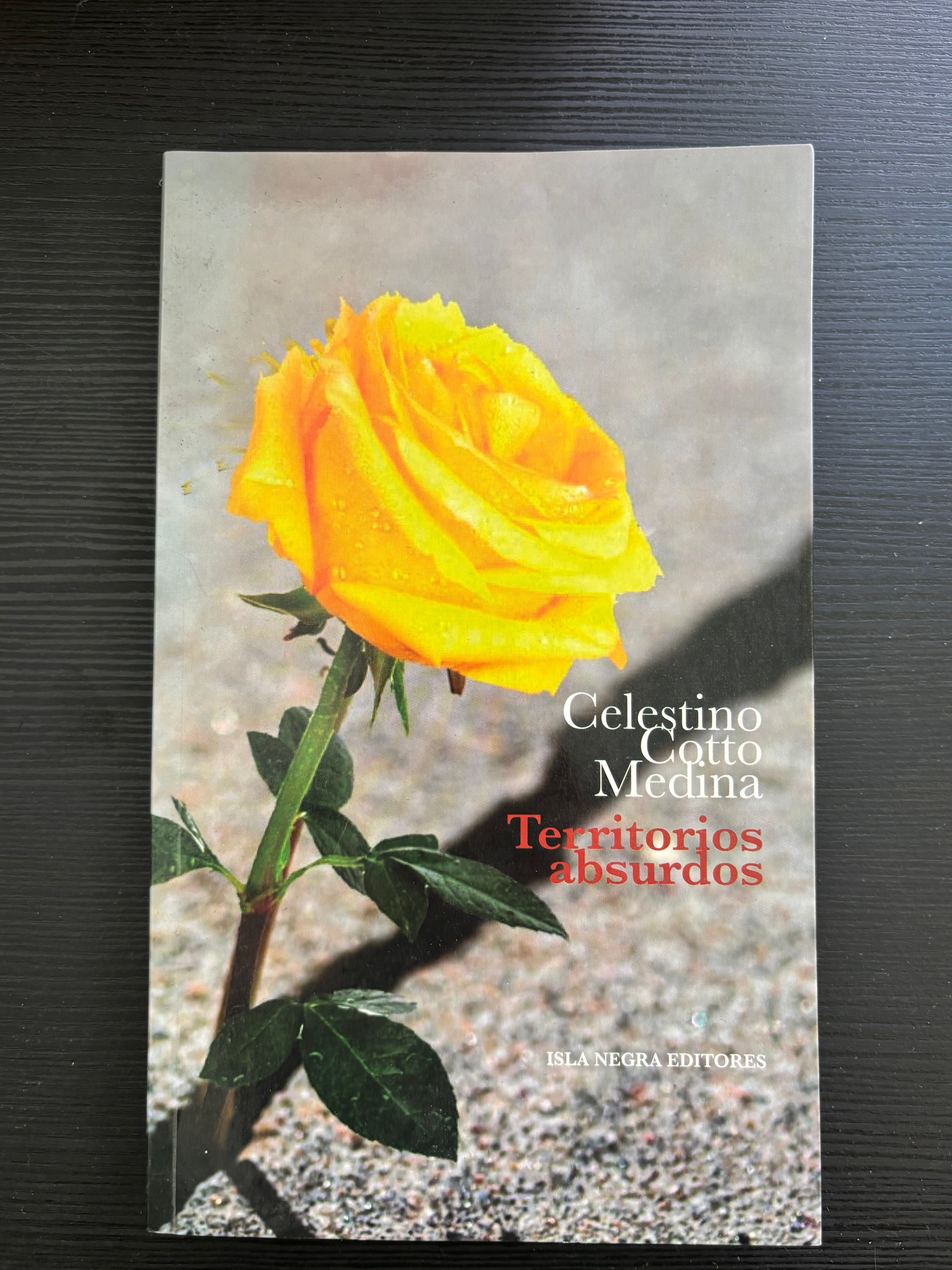 Territorios absurdos - Celestino Cotto Medina