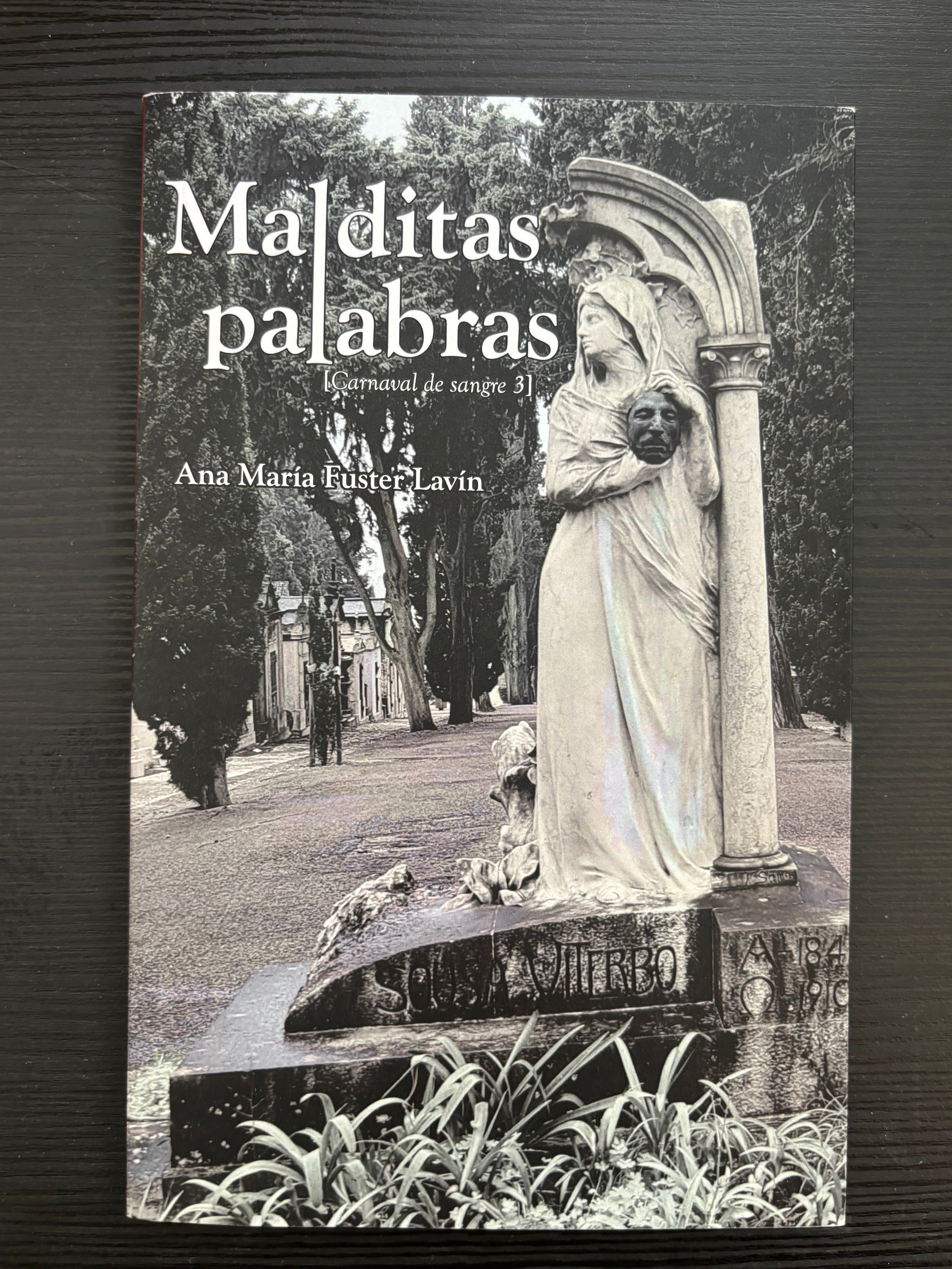 Malditas palabras (carnaval de la sangre 3) - Ana María Fuster Lavín