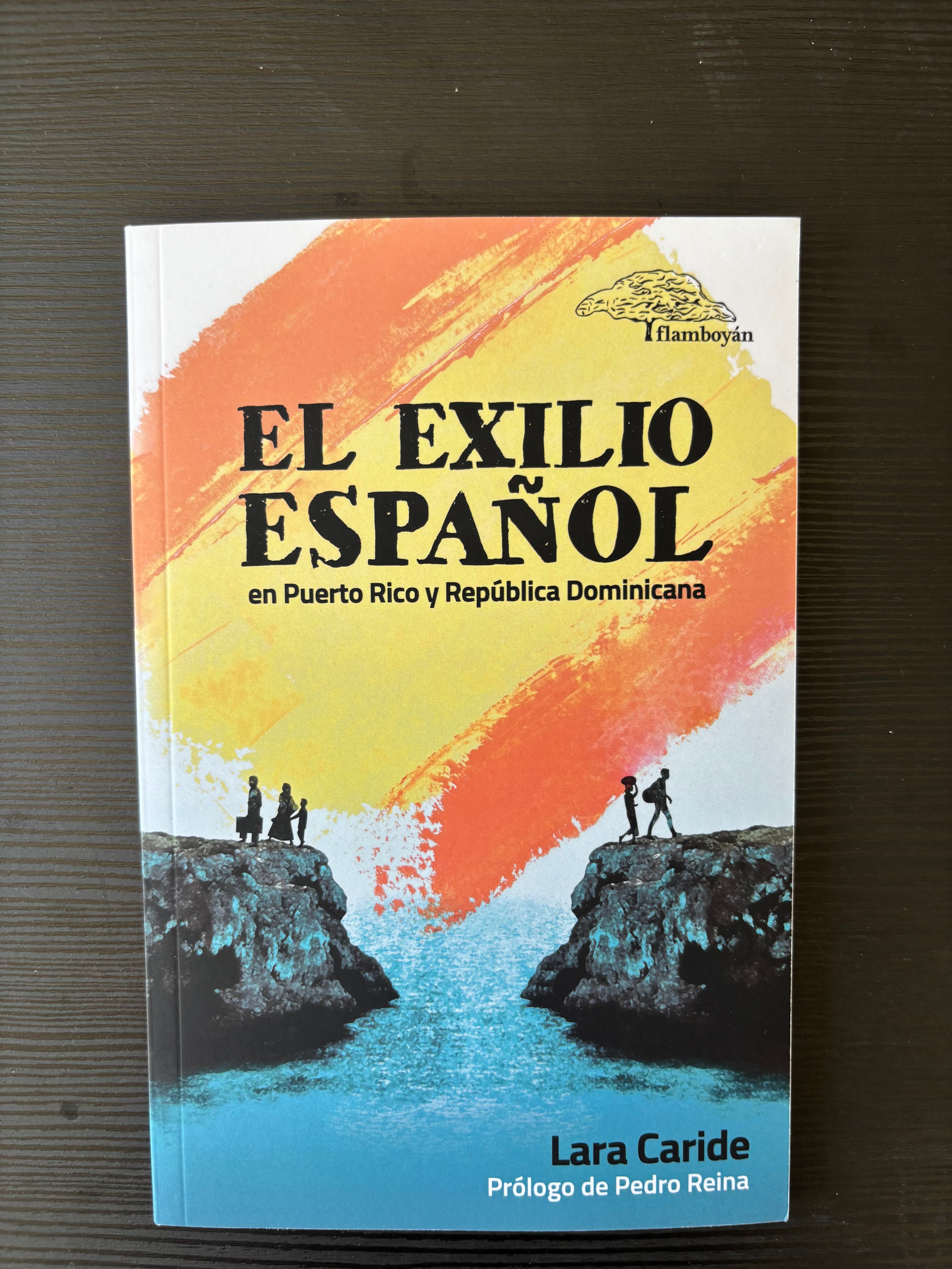 El exilio español en Puerto Rico y República Dominicana - Lara Caride