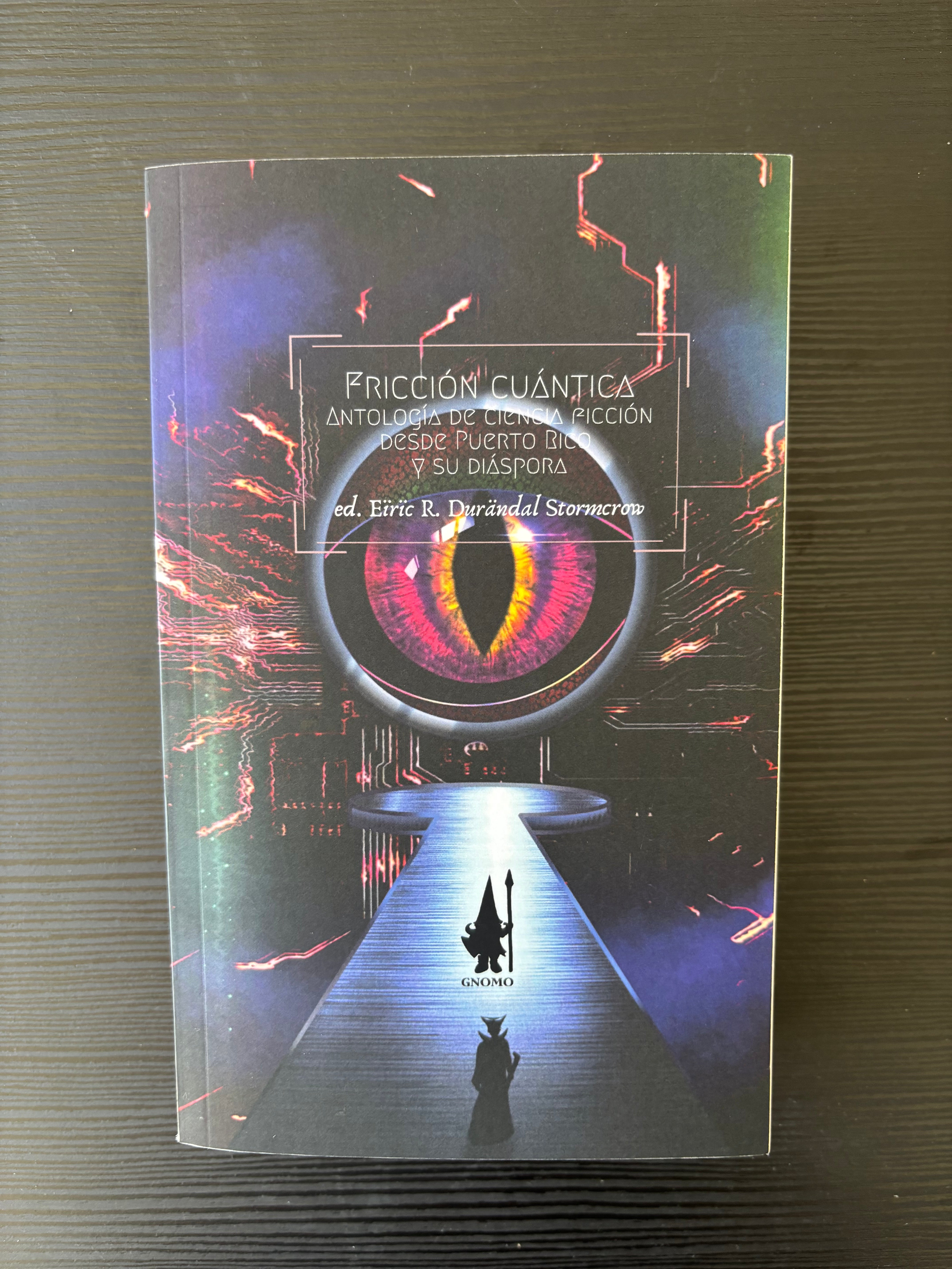 Fricción cuántica: Antología de ciencia ficción desde Puerto Rico y su diáspora
