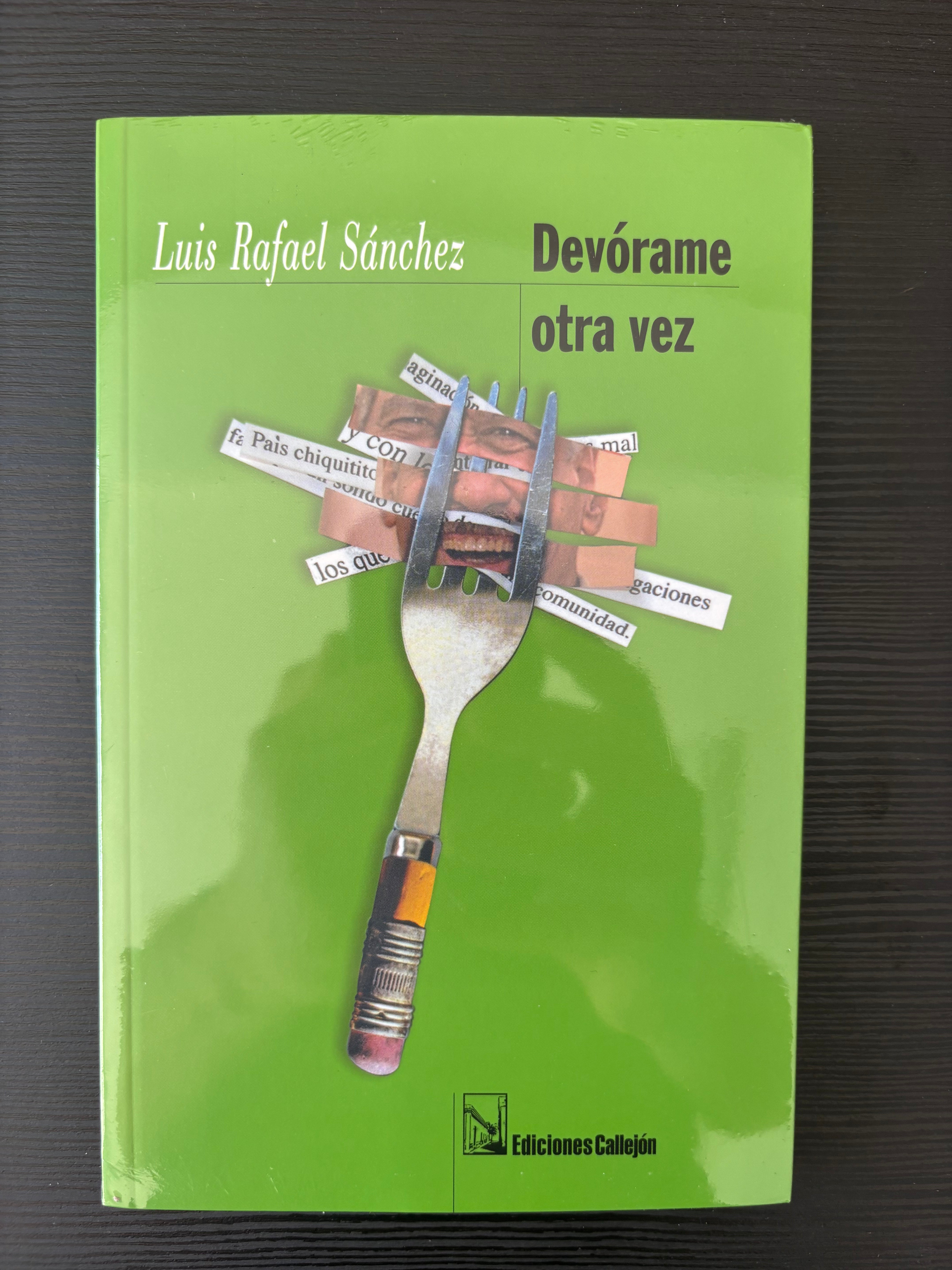 Devórame otra vez - Luis Rafael Sanchez