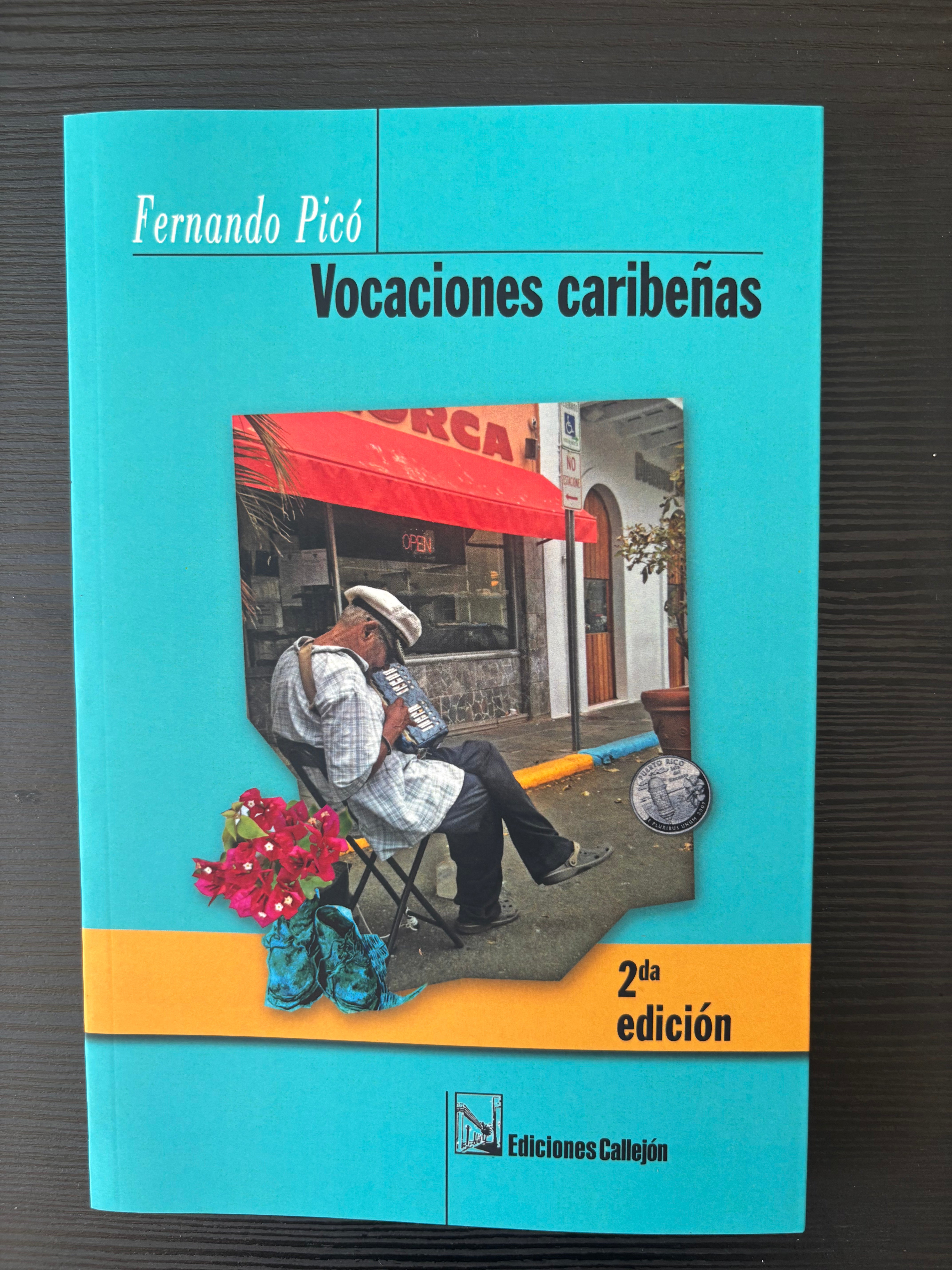 Vocaciones caribeñas - Fernando Picó