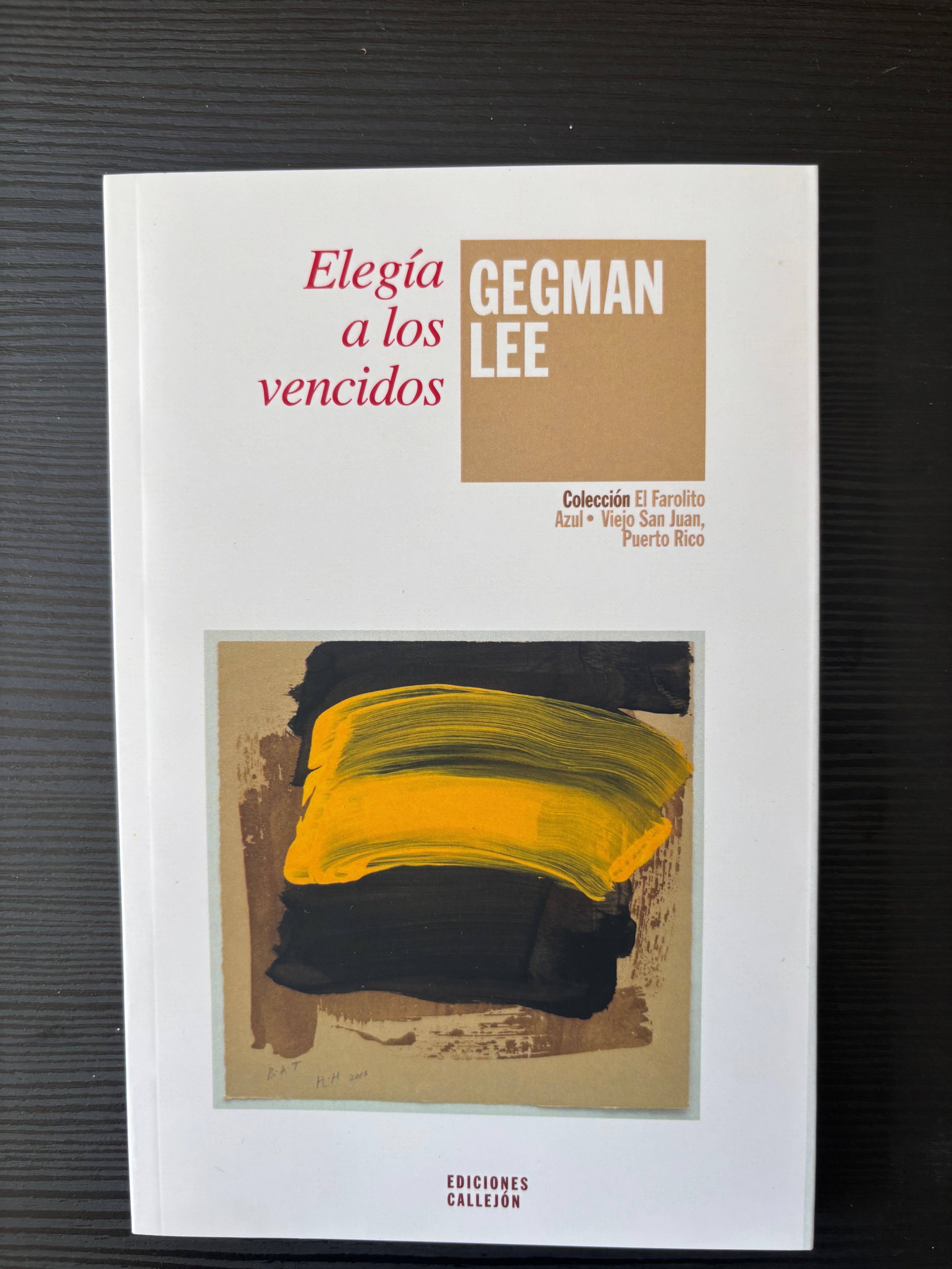 Elegía a los vencidos - Gegman Lee