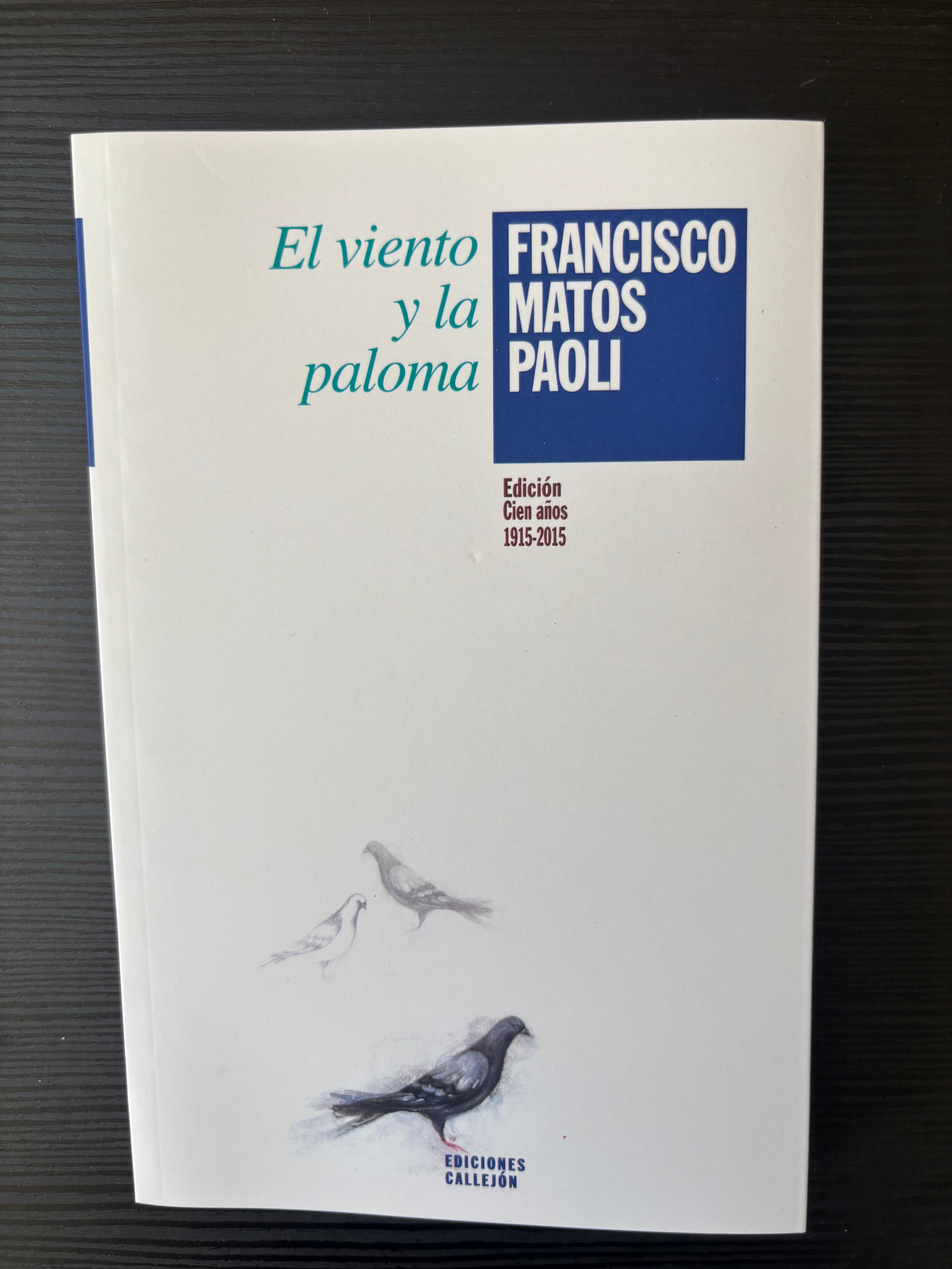 El viento y la paloma - Francisco Matos Paoli