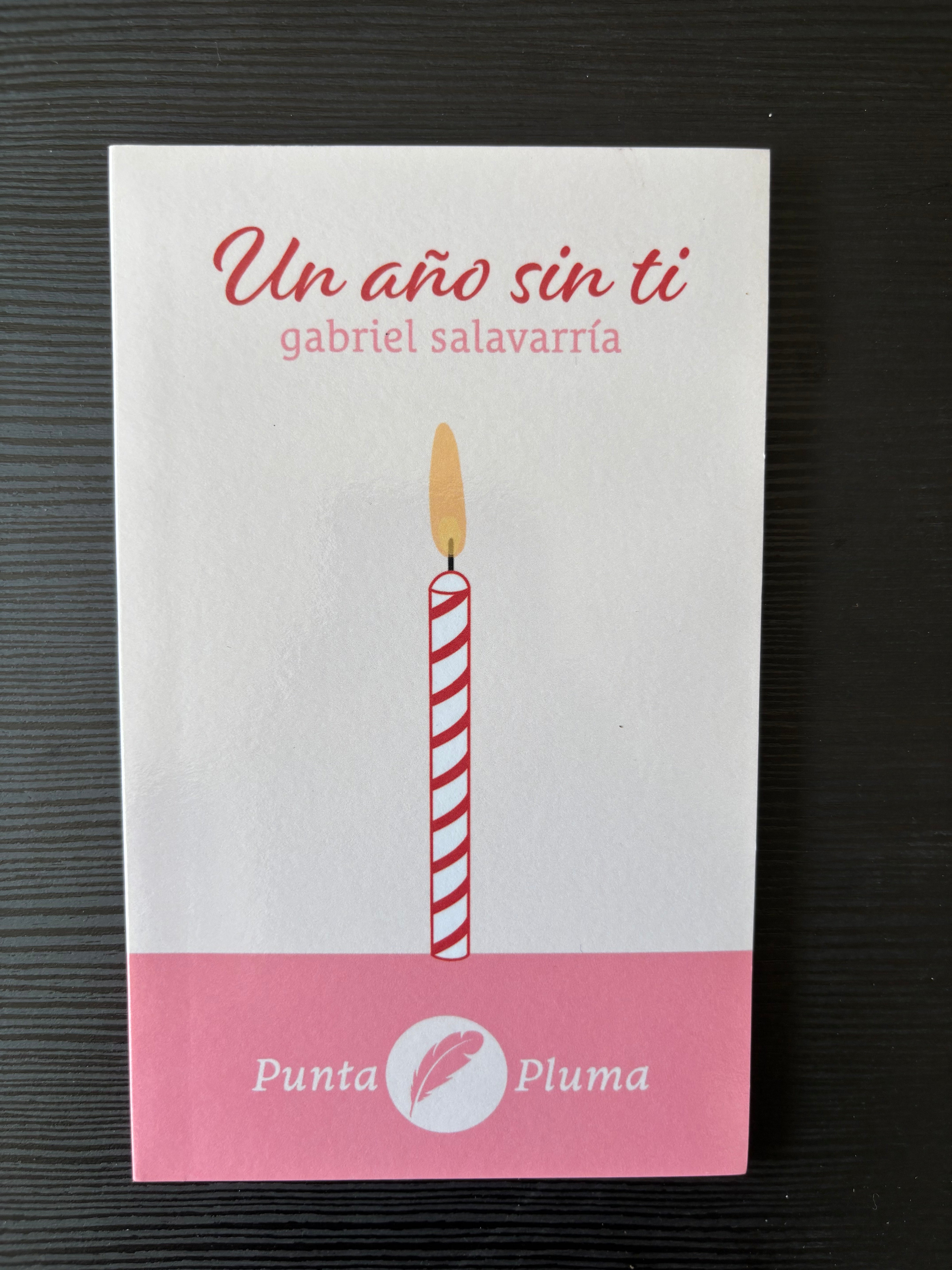 Un año sin tí - Gabriel Salavarría