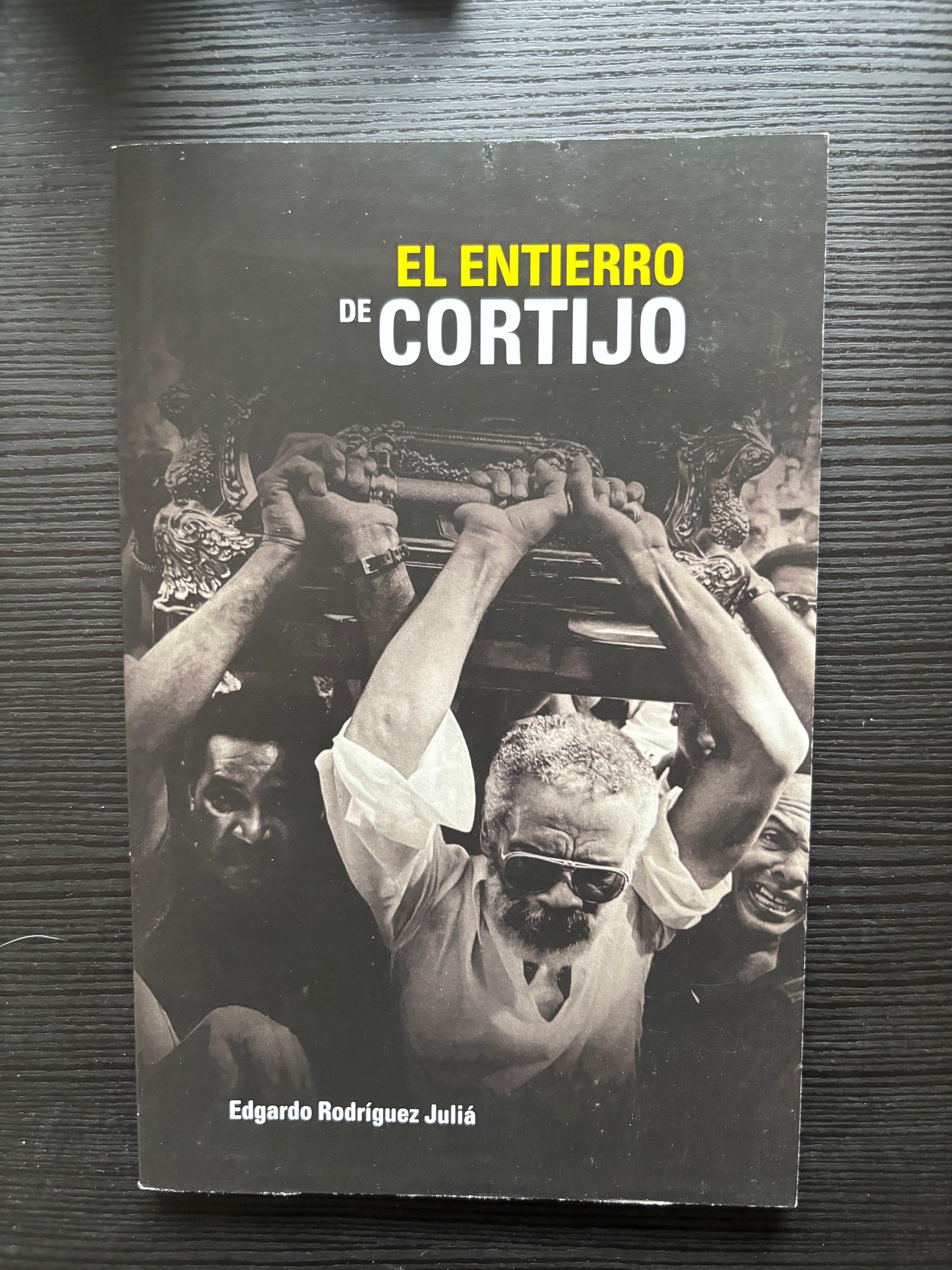 El entierro de Cortijo - Edgardo Rodríguez Juliá