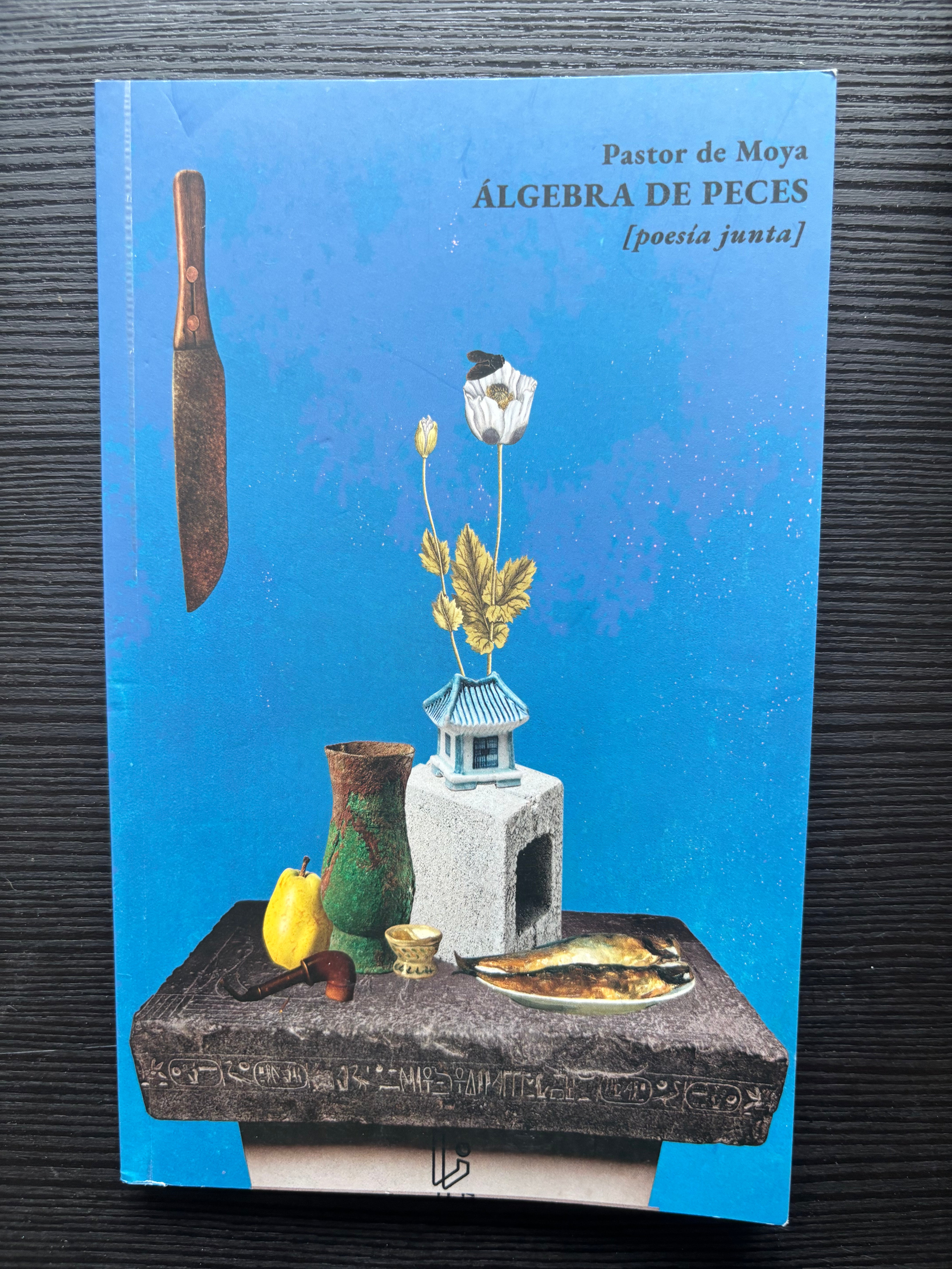 Álgebra de peces - Pastor de Moya