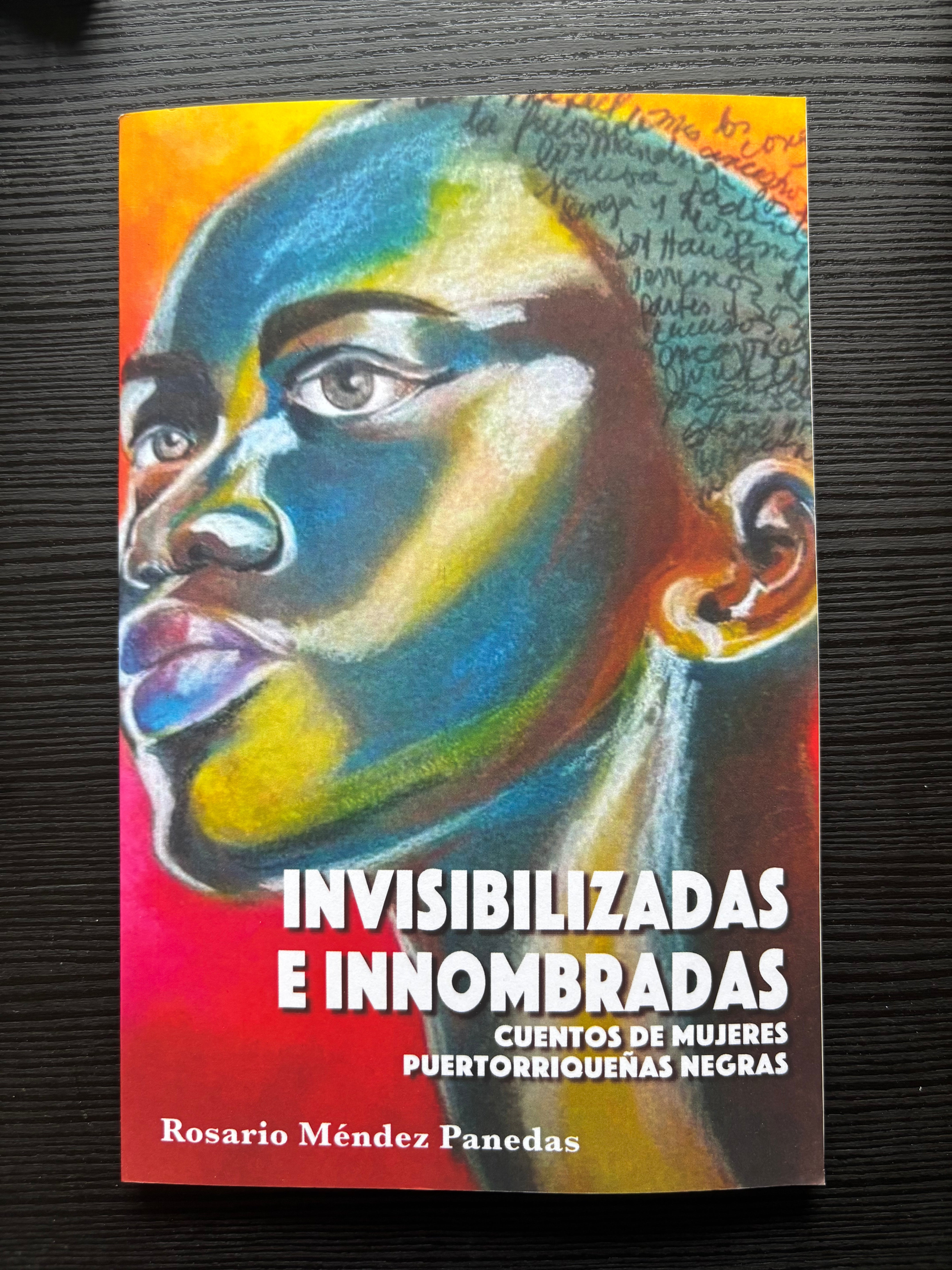 Invisibilizadas e innominadas - Rosario Méndez Panedas