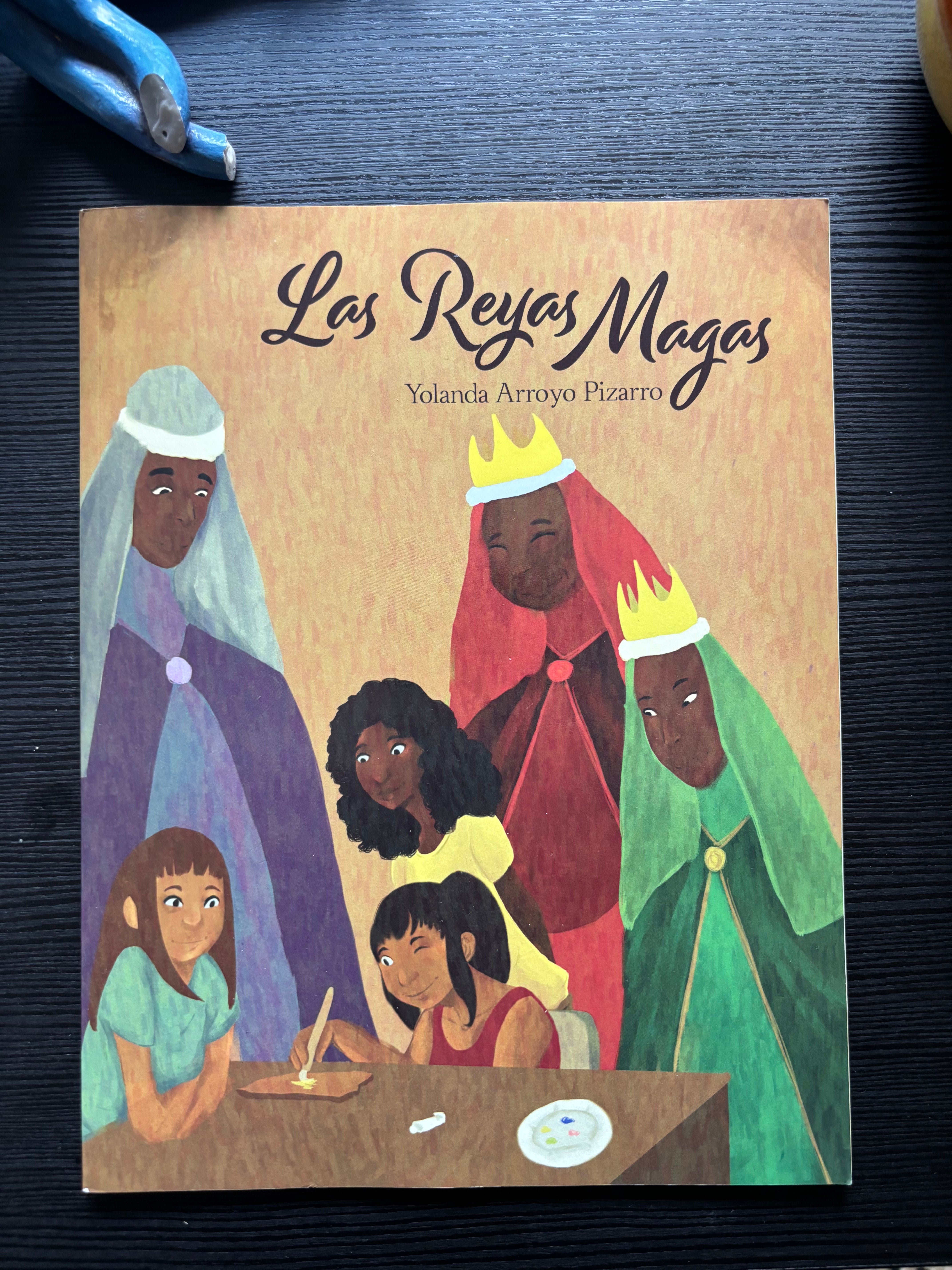 Las Reyas Magas - Yolanda Arroyo Pizarro