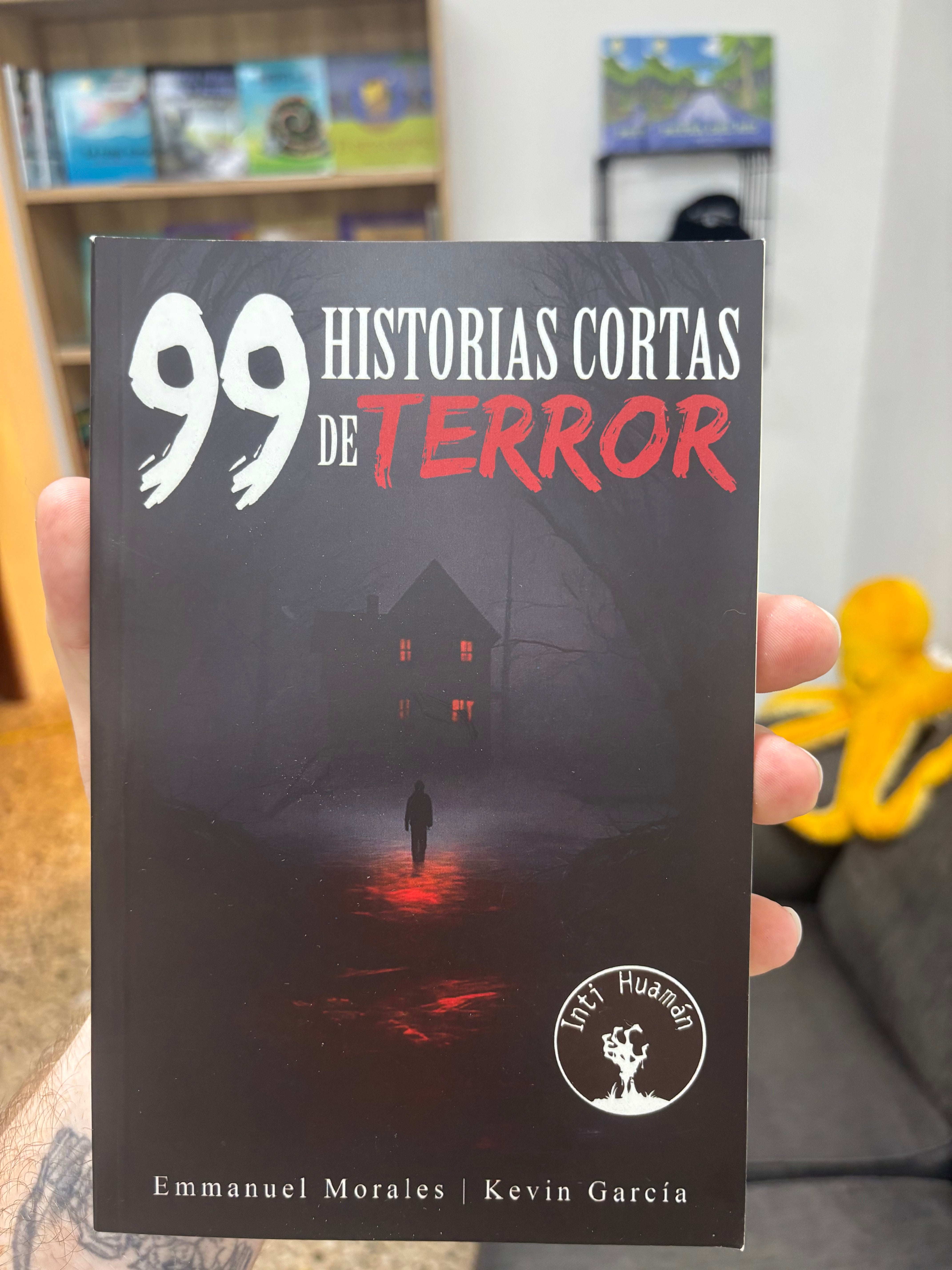 99 historias cortas de terror - Emmanuel Morales, Kevin García