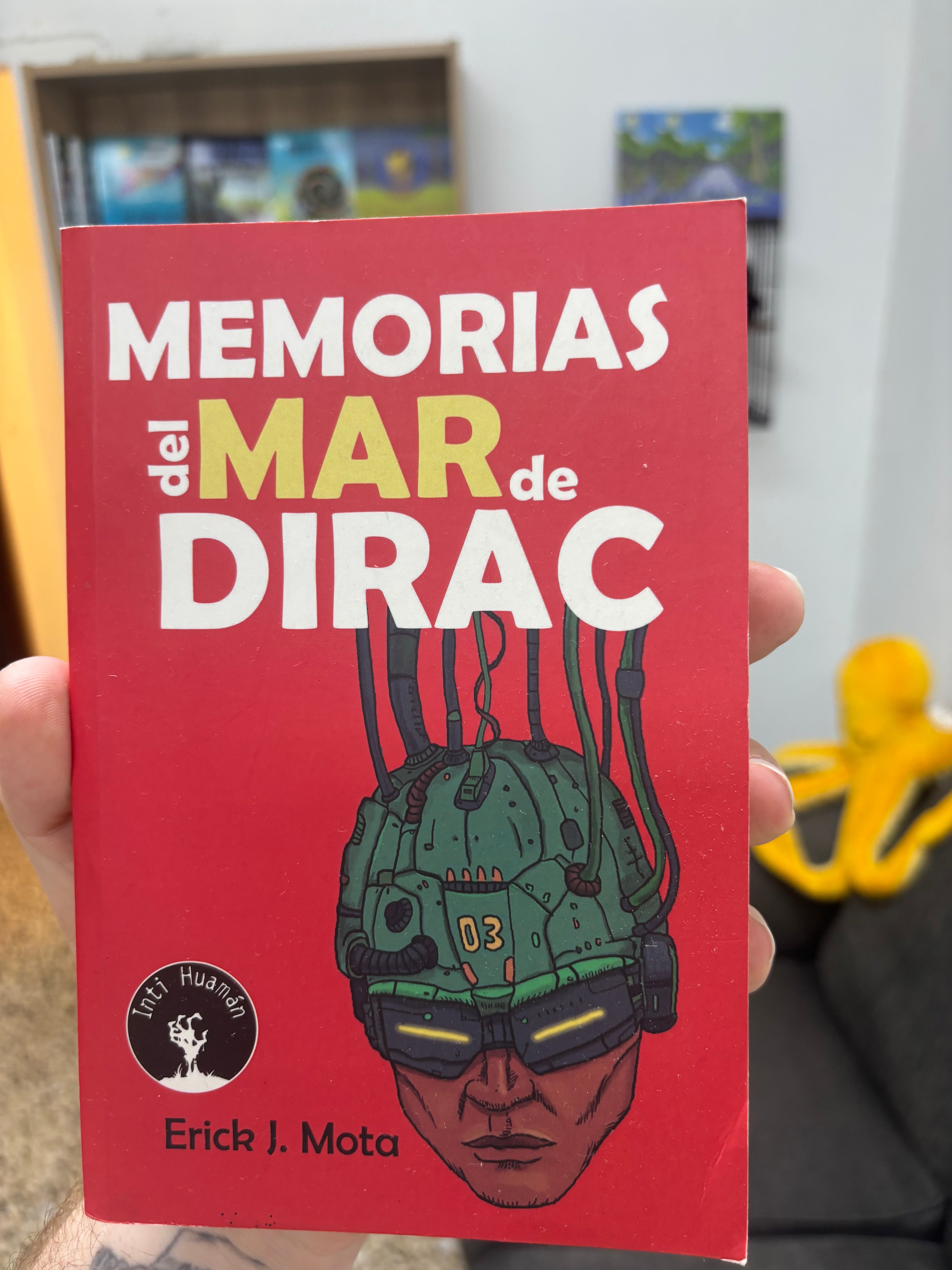 Memorias del Mar de Dirac - Erick J. Monta