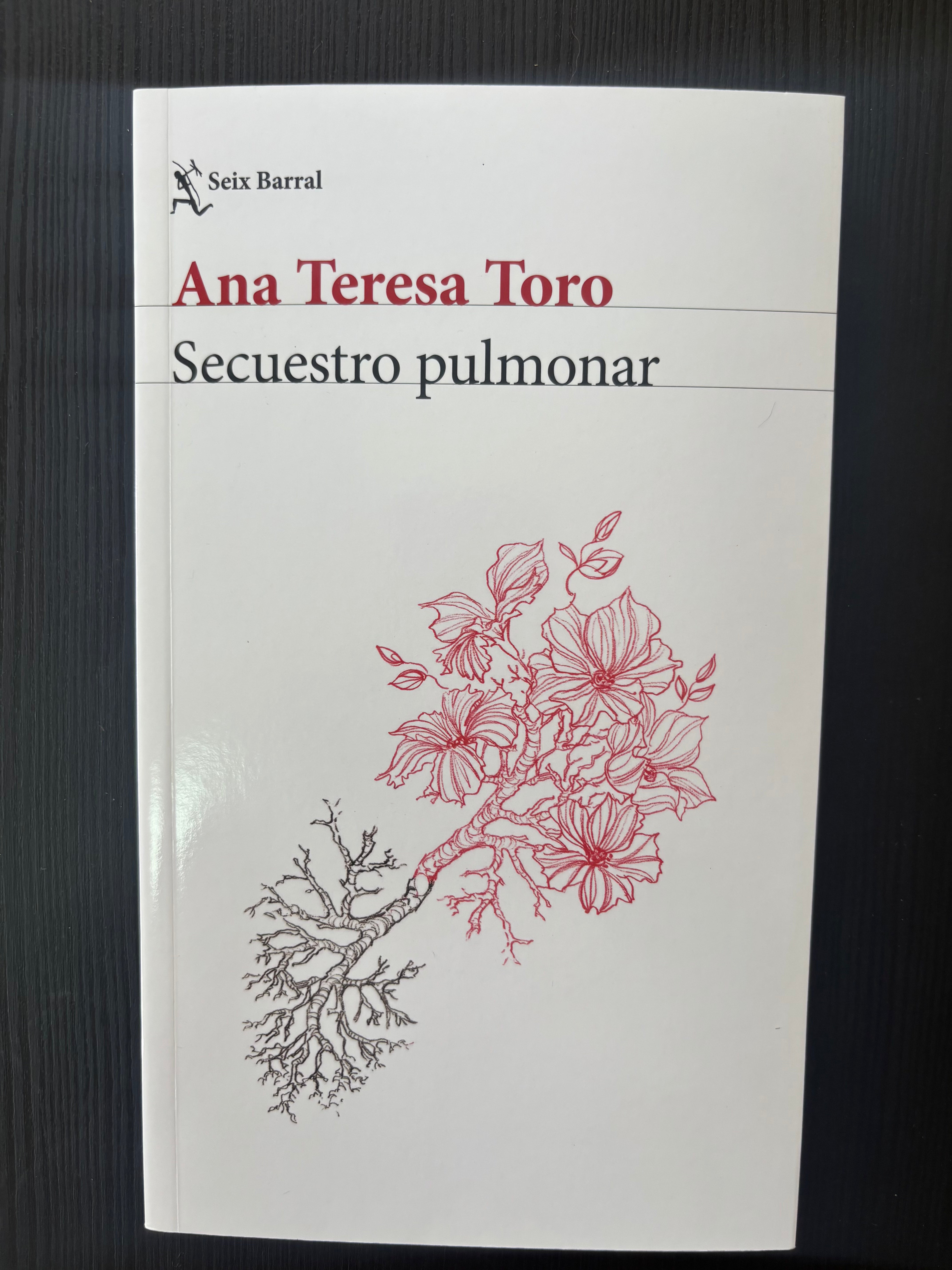 Secuestro pulmonar - Ana Teresa Toro