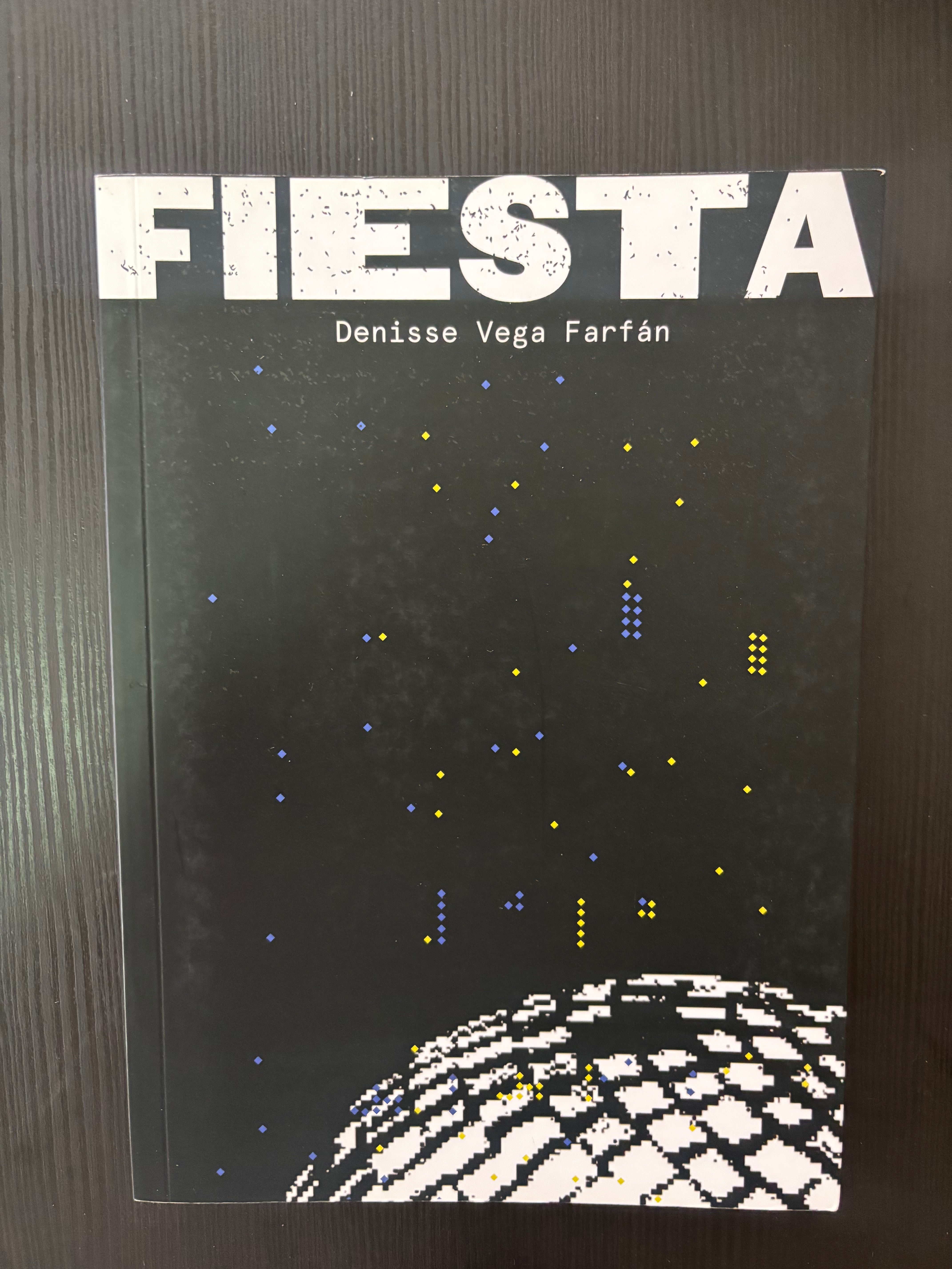 FIESTA - DENISSE VEGA FARFÁN